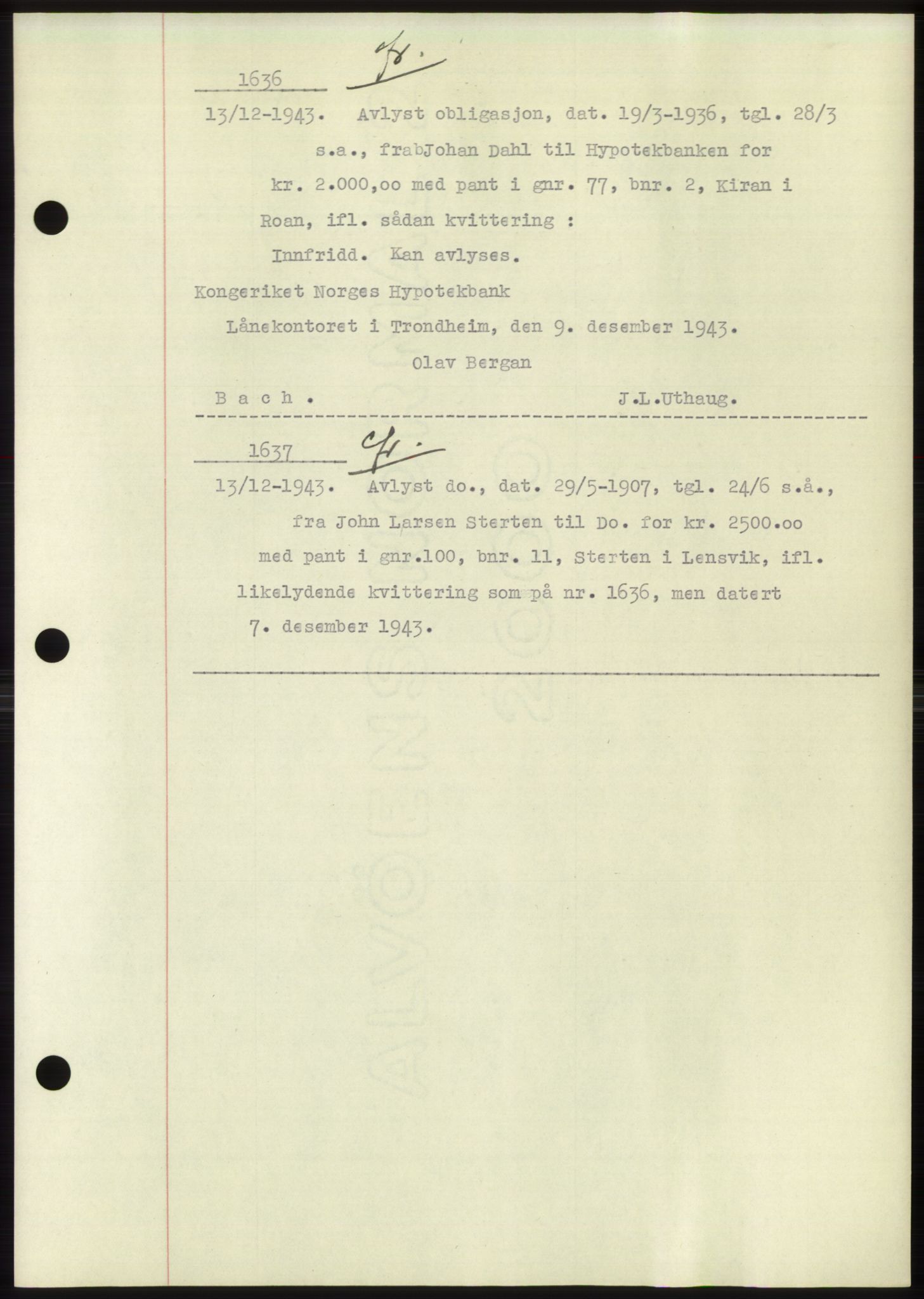 Fosen sorenskriveri, AV/SAT-A-1107/1/2/2C: Mortgage book no. B1, 1943-1946, Diary no: : 1636/1943
