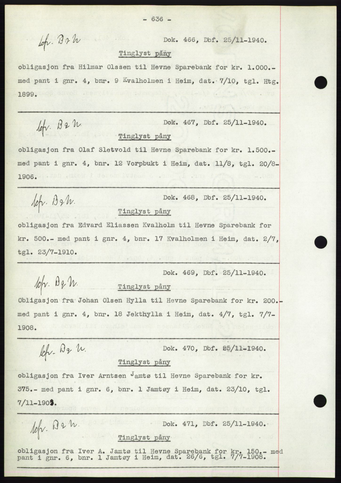 Hitra sorenskriveri, AV/SAT-A-0018/2/2C/2Ca: Mortgage book no. C1, 1936-1945, Diary no: : 466/1940