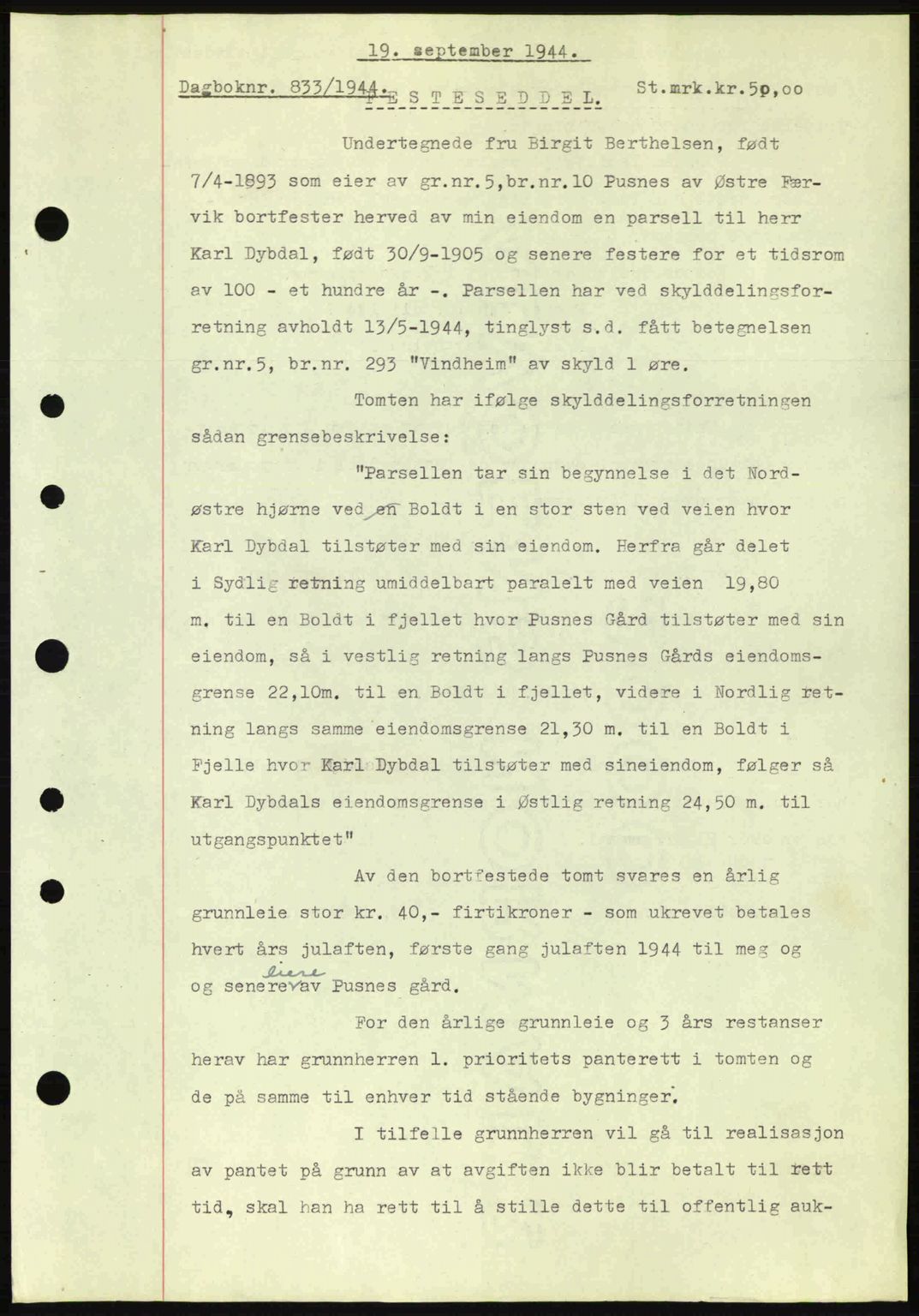 Nedenes sorenskriveri, SAK/1221-0006/G/Gb/Gba/L0052: Mortgage book no. A6a, 1944-1945, Diary no: : 833/1944