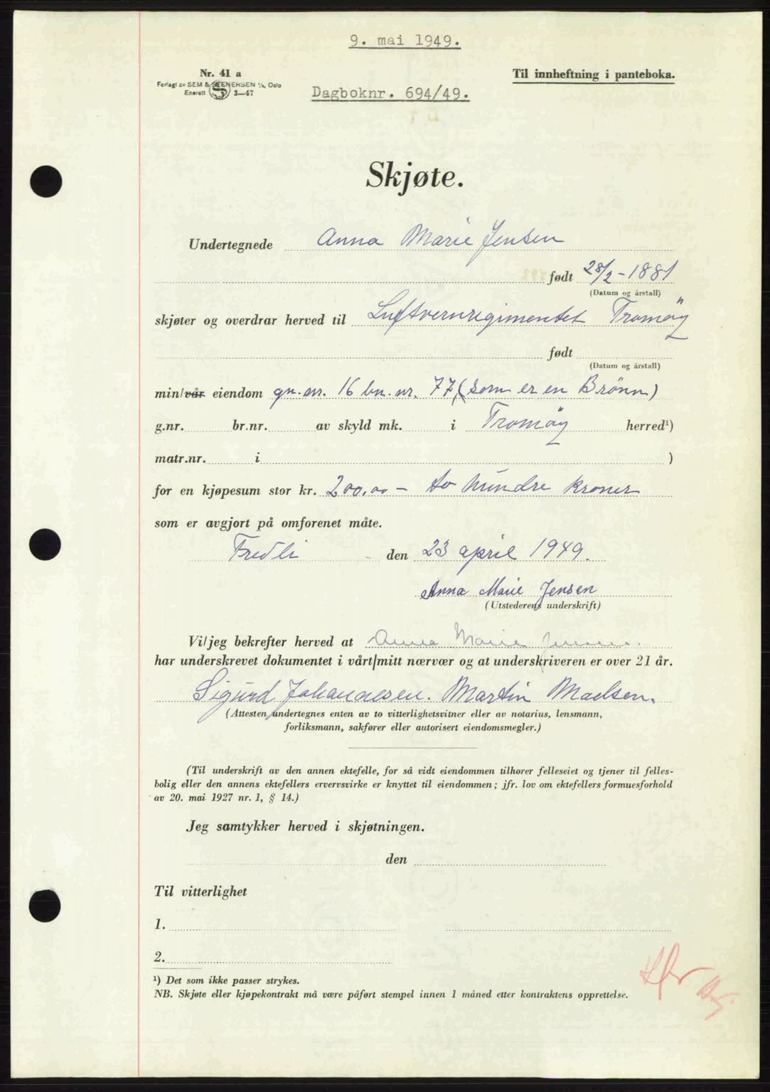 Nedenes sorenskriveri, SAK/1221-0006/G/Gb/Gba/L0060: Mortgage book no. A12, 1948-1949, Diary no: : 694/1949