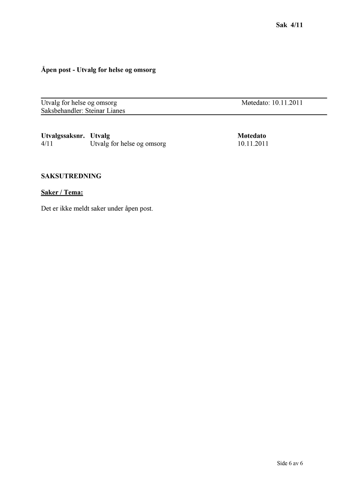 Klæbu Kommune, TRKO/KK/05-UOm/L002: Utvalg for omsorg - Møtedokumenter, 2011, p. 7