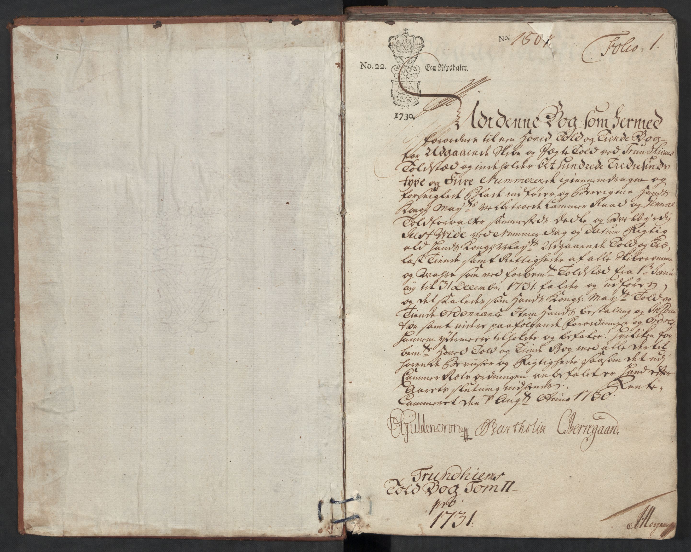 Generaltollkammeret, tollregnskaper, RA/EA-5490/R33/L0013/0002: Tollregnskaper Trondheim A / Utgående tollbok, 1731, p. 1a