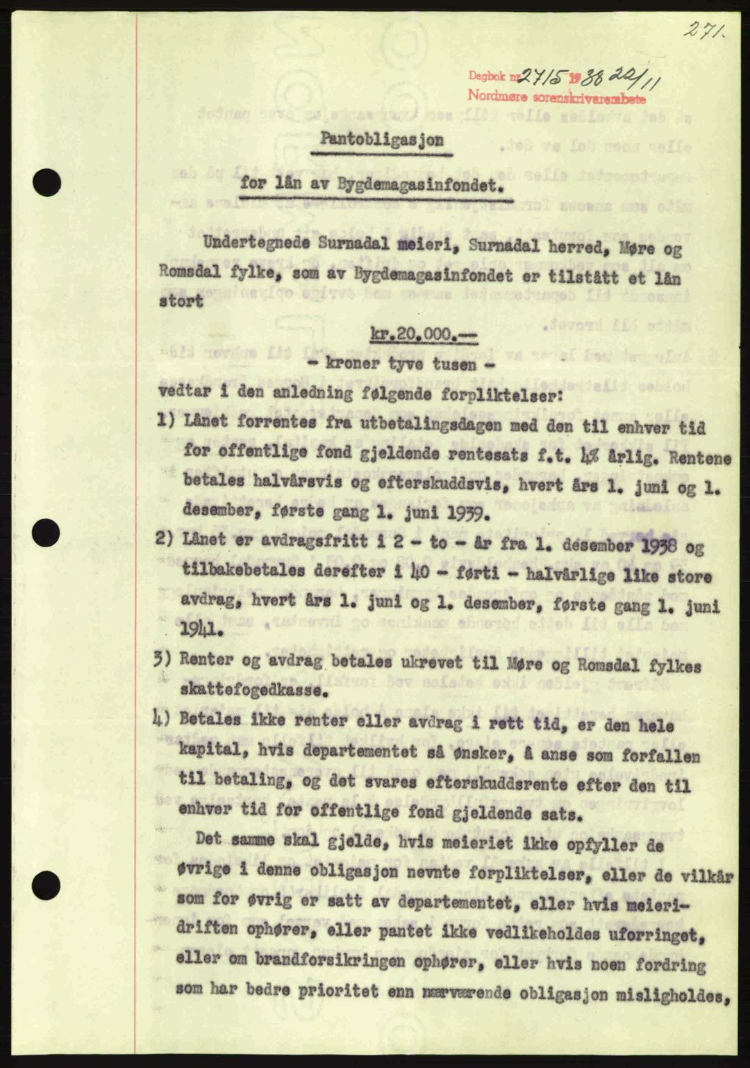 Nordmøre sorenskriveri, SAT/A-4132/1/2/2Ca: Mortgage book no. B84, 1938-1939, Diary no: : 2715/1938