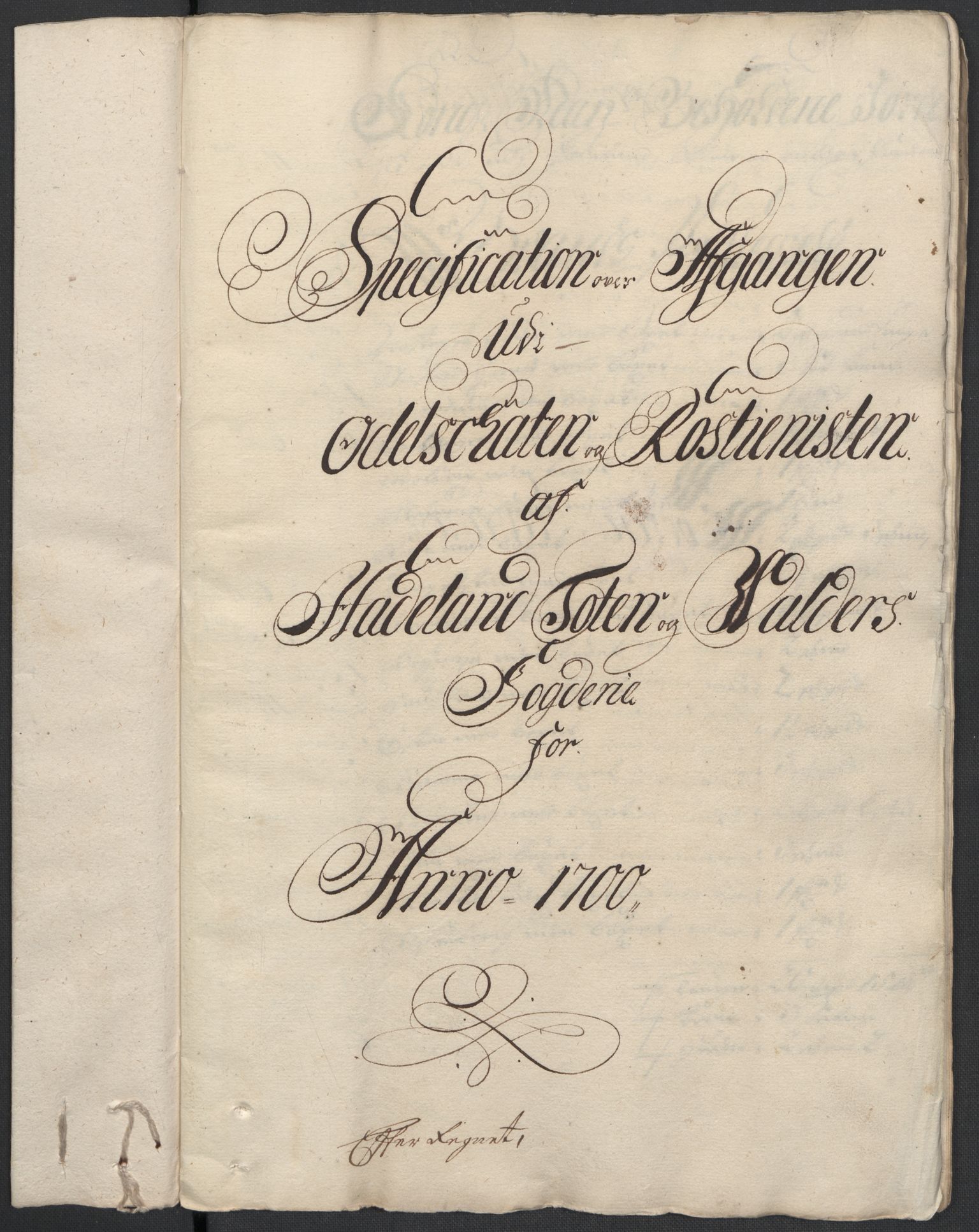 Rentekammeret inntil 1814, Reviderte regnskaper, Fogderegnskap, AV/RA-EA-4092/R18/L1298: Fogderegnskap Hadeland, Toten og Valdres, 1700, p. 367