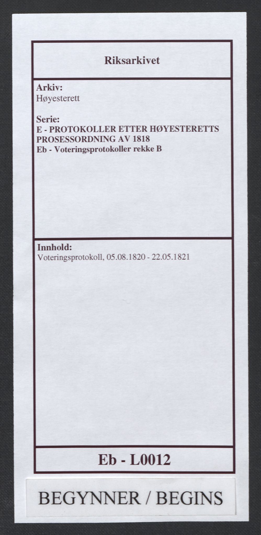 Høyesterett, AV/RA-S-1002/E/Eb/Eba/L0006/0002: Voteringsprotokoller / Voteringsprotokoll, 1820-1821