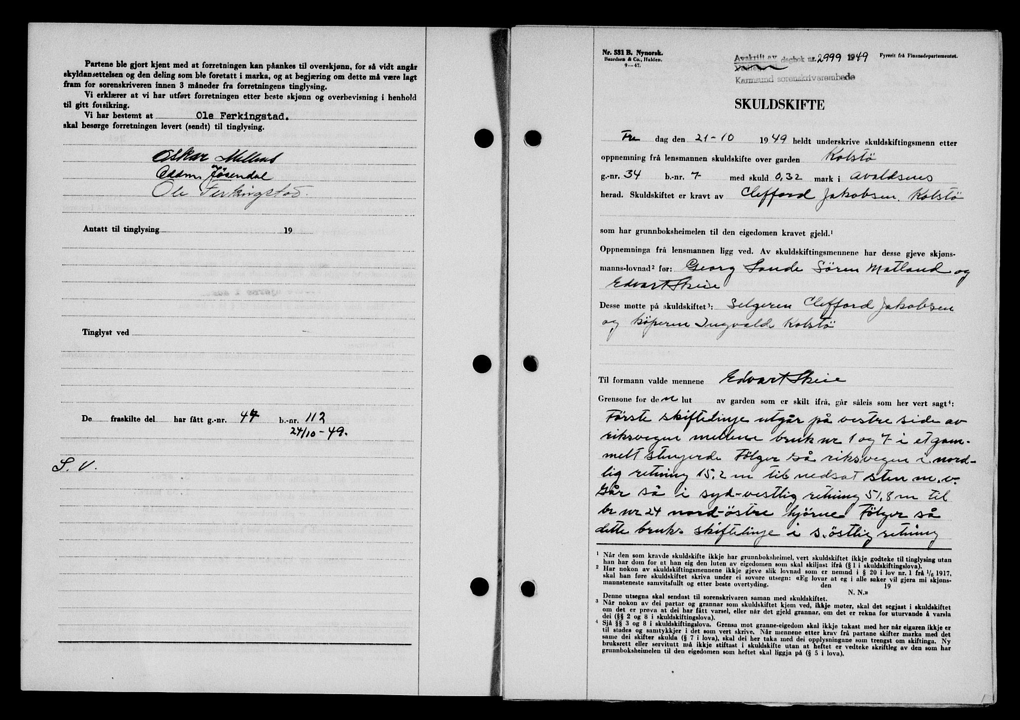 Karmsund sorenskriveri, SAST/A-100311/01/II/IIB/L0098: Mortgage book no. 78A, 1949-1950, Diary no: : 2999/1949
