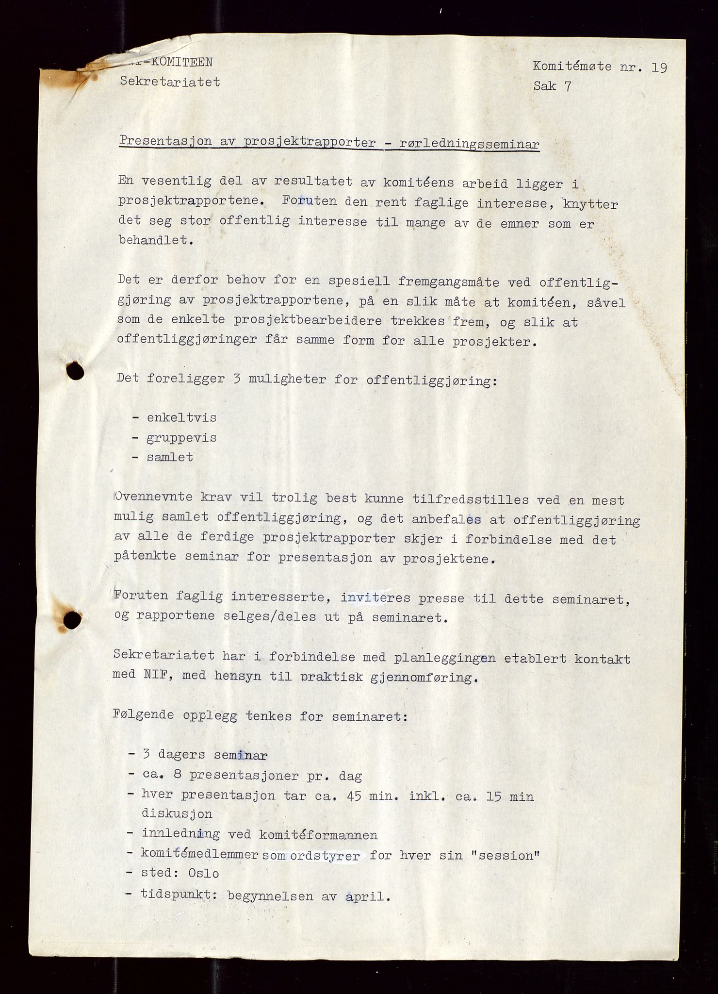 Industridepartementet, Oljekontoret, AV/SAST-A-101348/Di/L0001: DWP, møter juni - november, komiteemøter nr. 19 - 26, 1973-1974, p. 56