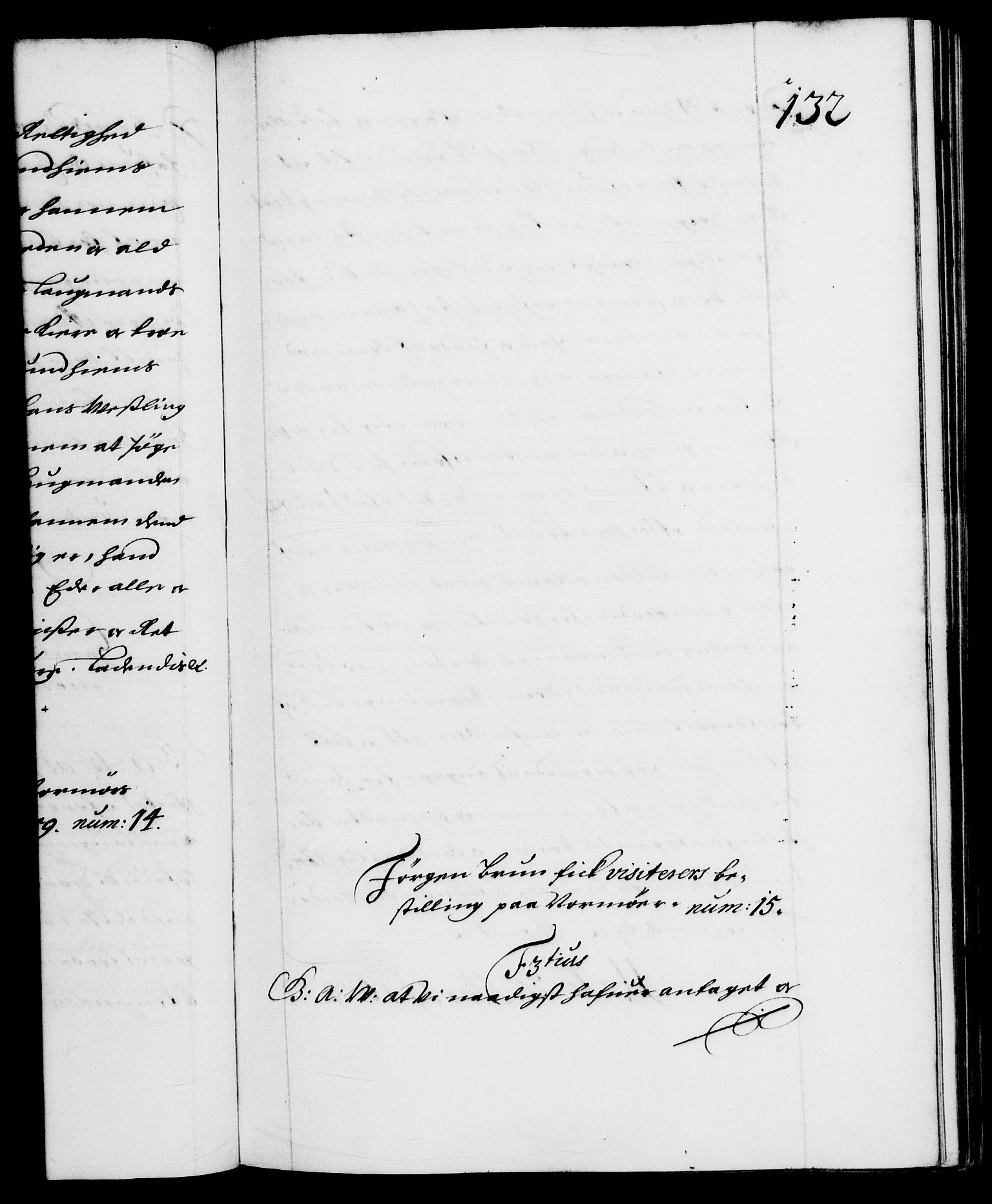 Danske Kanselli 1572-1799, RA/EA-3023/F/Fc/Fca/Fcaa/L0009: Norske registre (mikrofilm), 1657-1660, p. 132a