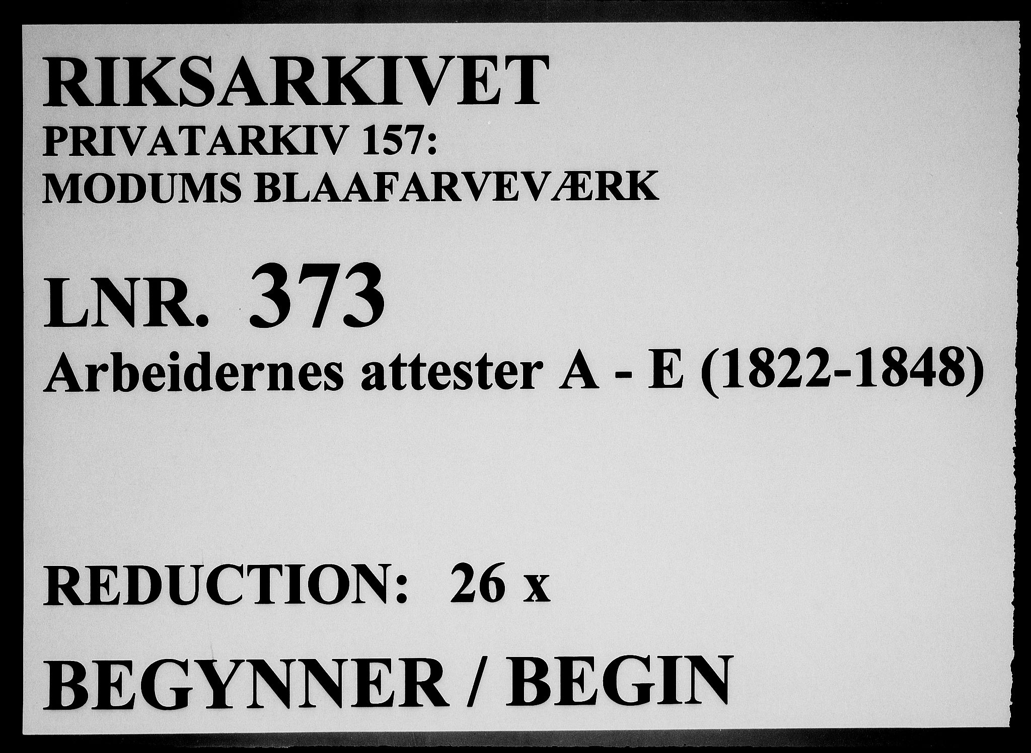 Modums Blaafarveværk, RA/PA-0157/G/Gg/L0373/0001: -- / Arbeidernes attester A-E, 1822-1848, p. 1