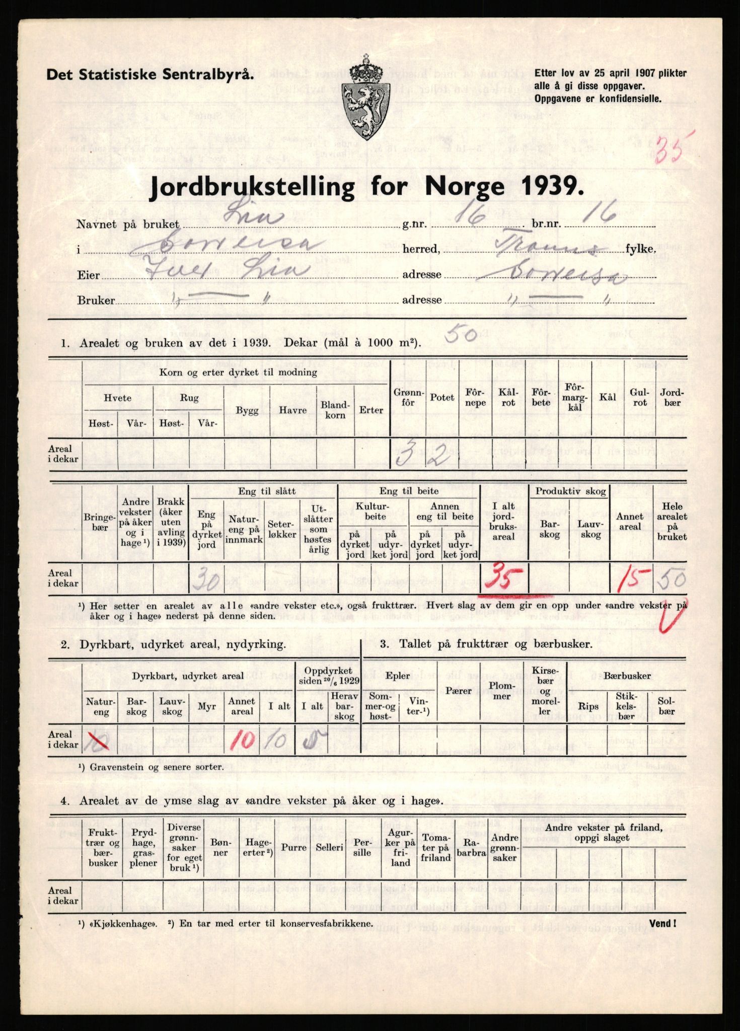 Statistisk sentralbyrå, Næringsøkonomiske emner, Jordbruk, skogbruk, jakt, fiske og fangst, AV/RA-S-2234/G/Gb/L0341: Troms: Sørreisa og Tranøy, 1939, p. 258