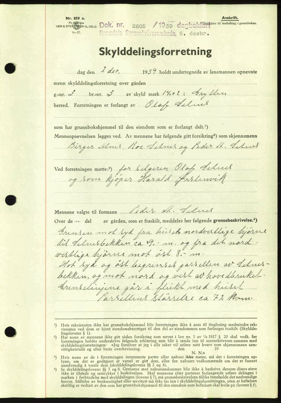 Romsdal sorenskriveri, AV/SAT-A-4149/1/2/2C: Mortgage book no. A8, 1939-1940, Diary no: : 2605/1939