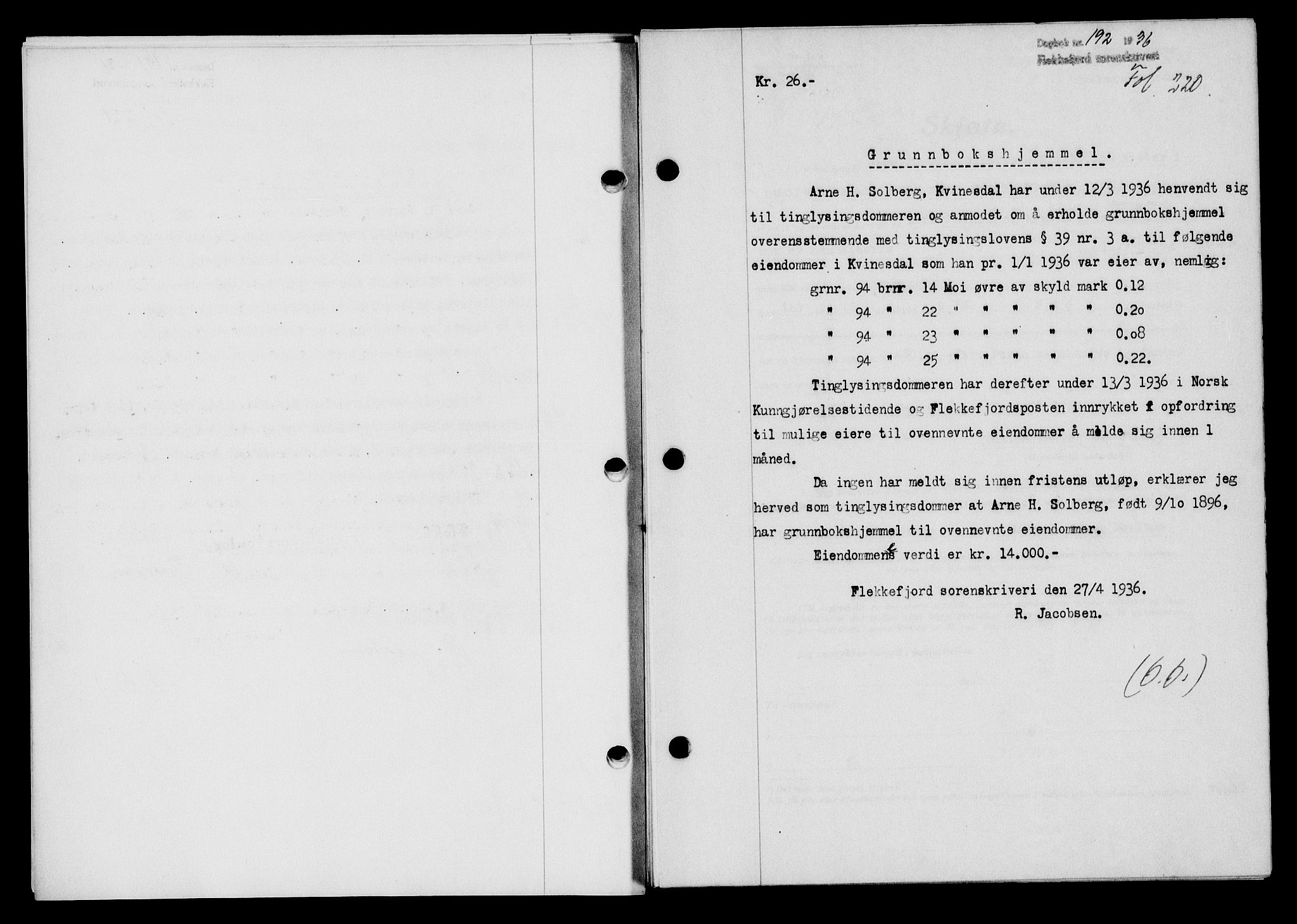 Flekkefjord sorenskriveri, SAK/1221-0001/G/Gb/Gba/L0053: Mortgage book no. A-1, 1936-1937, Diary no: : 192/1936