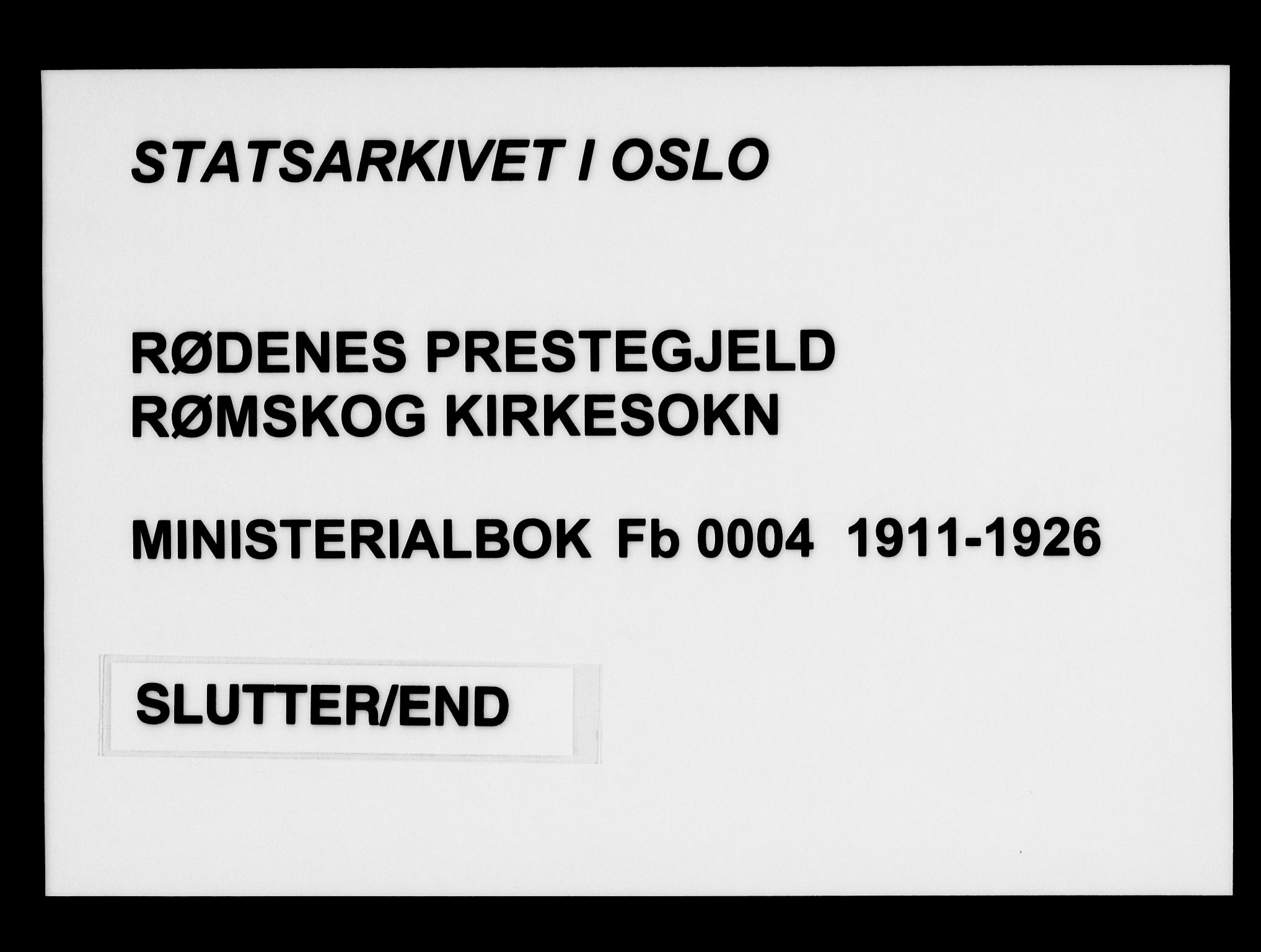 Rødenes prestekontor Kirkebøker, AV/SAO-A-2005/F/Fb/L0004: Parish register (official) no. II 4, 1911-1926