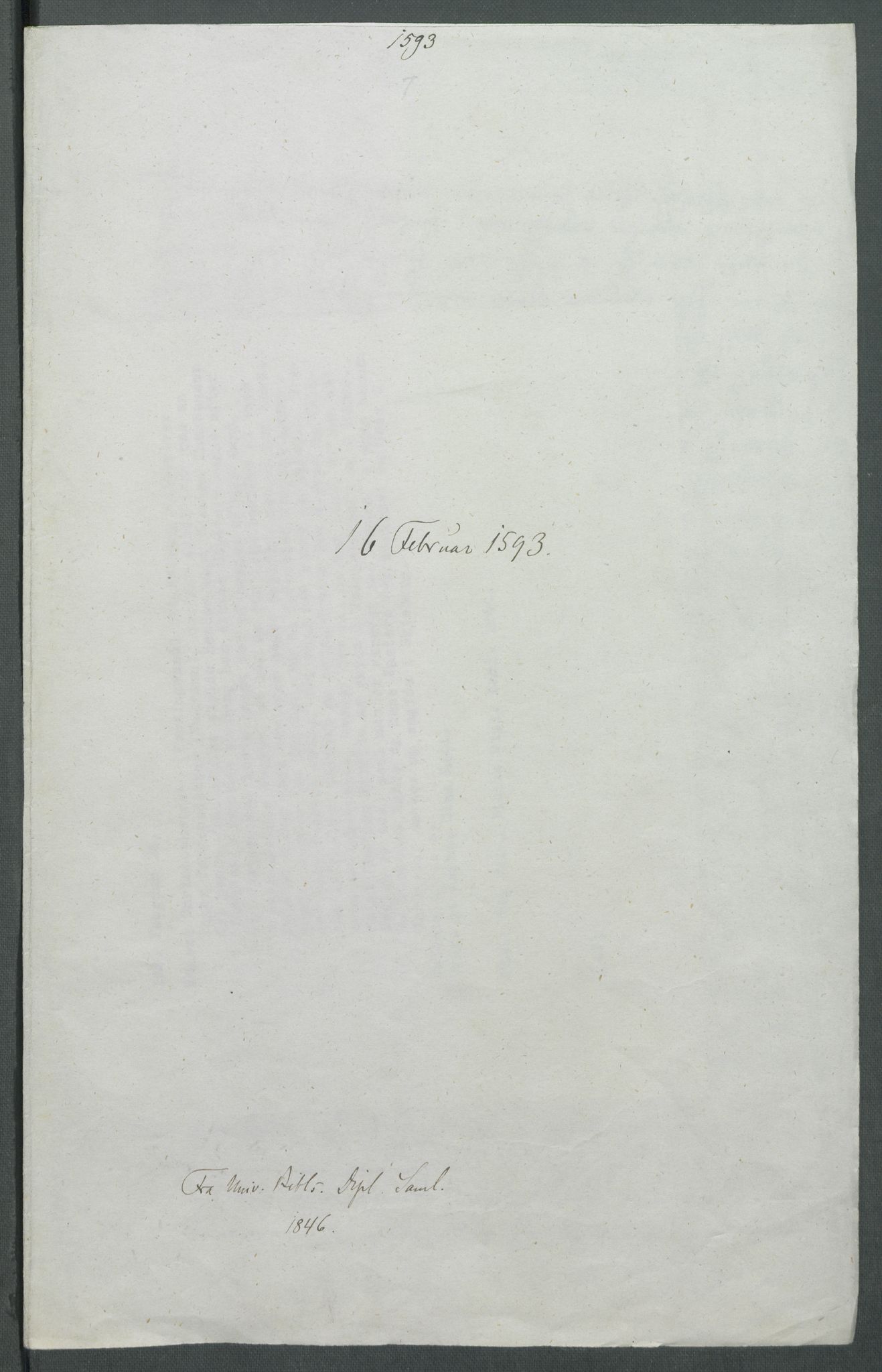 Riksarkivets diplomsamling, AV/RA-EA-5965/F02/L0097: Dokumenter, 1593, p. 7