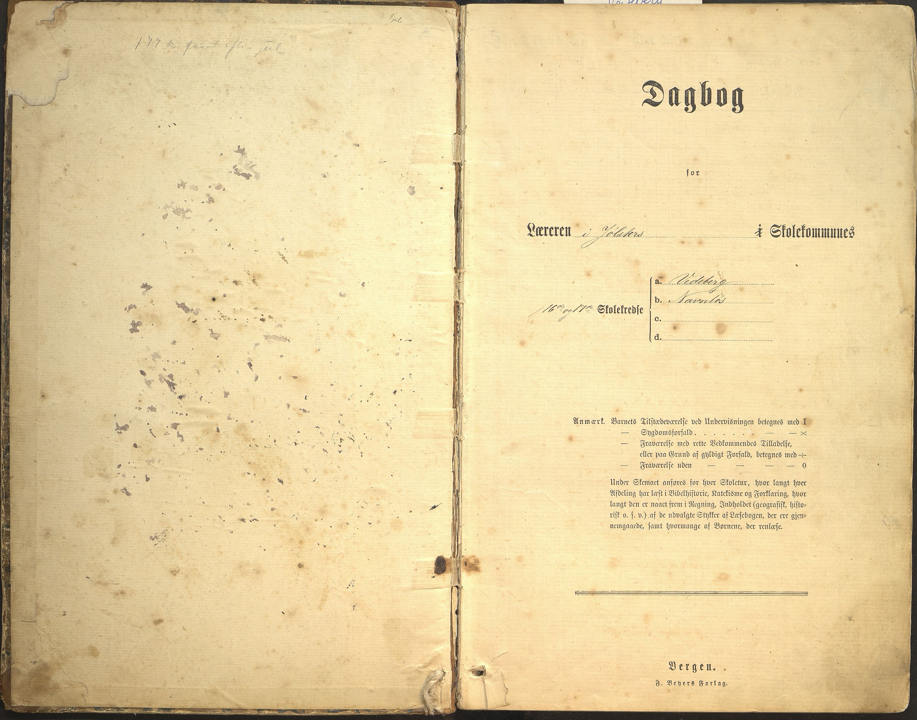 Jølster kommune. Navnløs skule, VLFK/K-14310.520.22/543/L0001: dagbok for Veiteberg skule, Navnløs skule og Aamot skule, 1883-1901