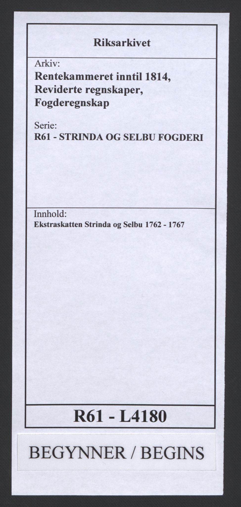 Rentekammeret inntil 1814, Reviderte regnskaper, Fogderegnskap, RA/EA-4092/R61/L4180: Ekstraskatten Strinda og Selbu, 1762-1767, p. 1