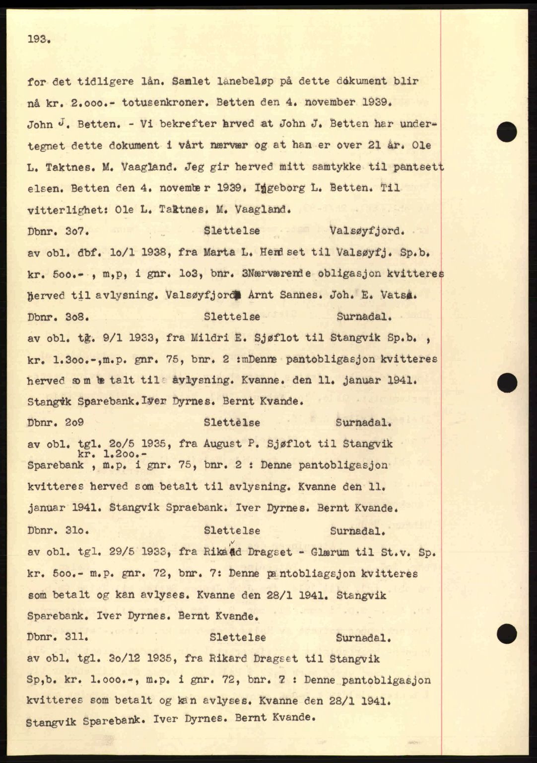 Nordmøre sorenskriveri, AV/SAT-A-4132/1/2/2Ca: Mortgage book no. C81, 1940-1945, Diary no: : 307/1941