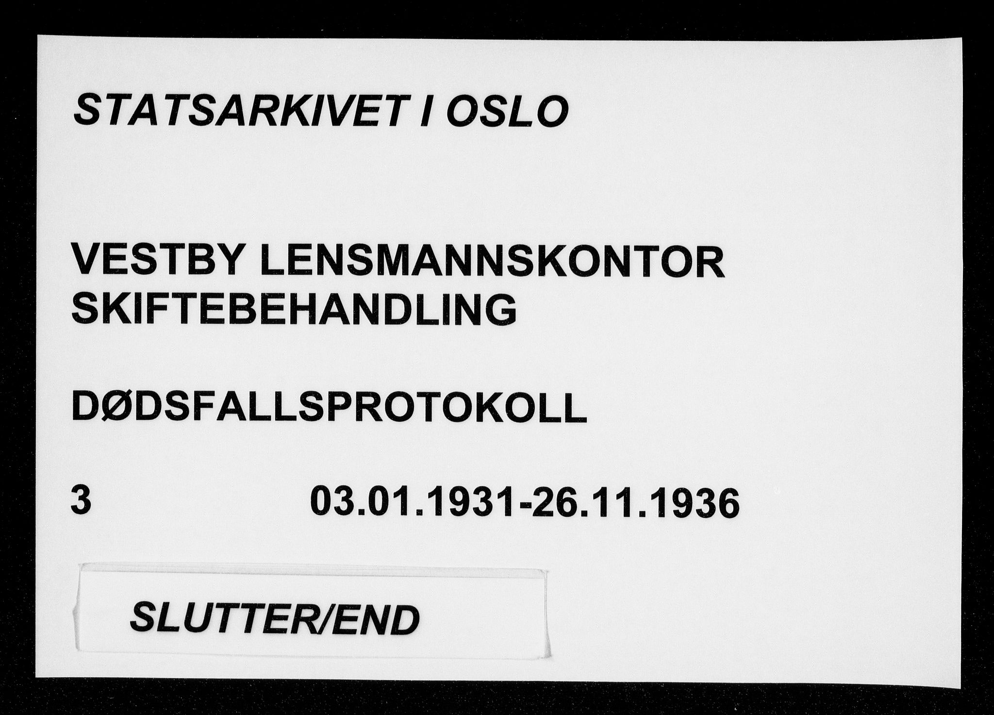 Vestby lensmannskontor, SAO/A-10110/H/Ha/Haa/L0003: Dødsfallsprotokoll, 1931-1936