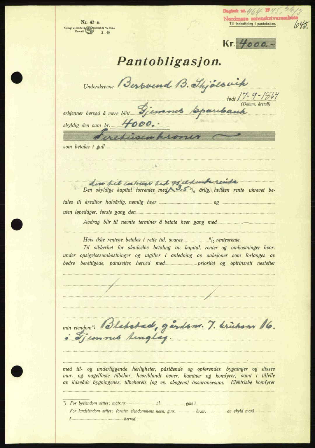 Nordmøre sorenskriveri, AV/SAT-A-4132/1/2/2Ca: Mortgage book no. B92, 1944-1945, Diary no: : 464/1945