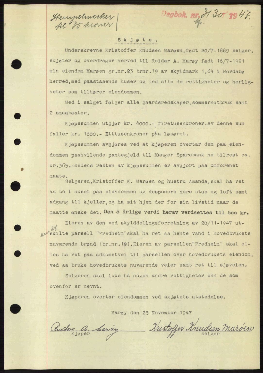 Nordhordland sorenskrivar, SAB/A-2901/1/G/Gb/Gbf/L0032: Mortgage book no. A32, 1947-1947, Diary no: : 3130/1947
