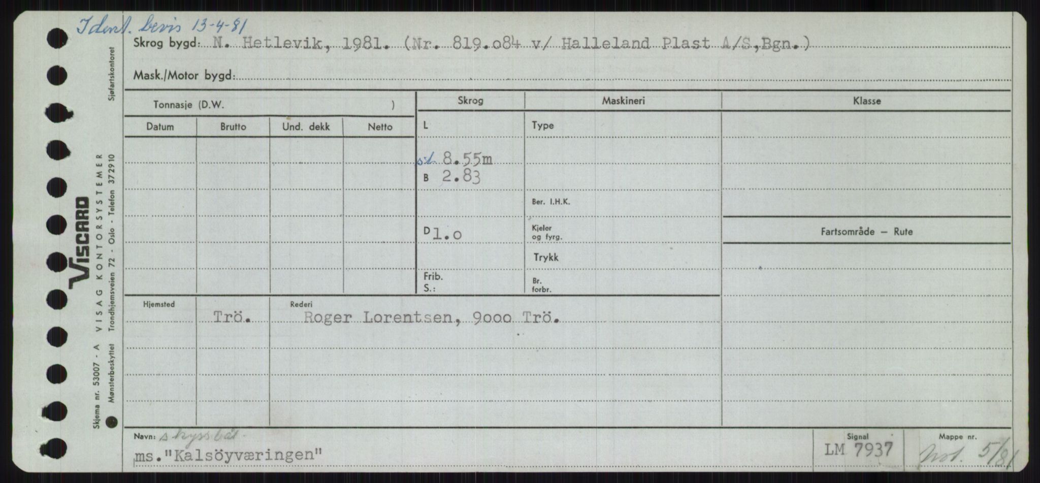 Sjøfartsdirektoratet med forløpere, Skipsmålingen, RA/S-1627/H/Ha/L0003/0001: Fartøy, Hilm-Mar / Fartøy, Hilm-Kol, p. 645