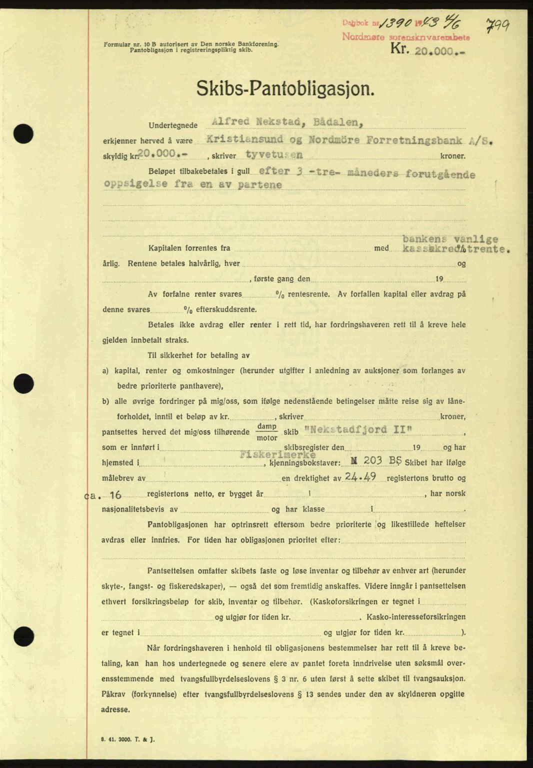 Nordmøre sorenskriveri, AV/SAT-A-4132/1/2/2Ca: Mortgage book no. B90, 1942-1943, Diary no: : 1390/1943