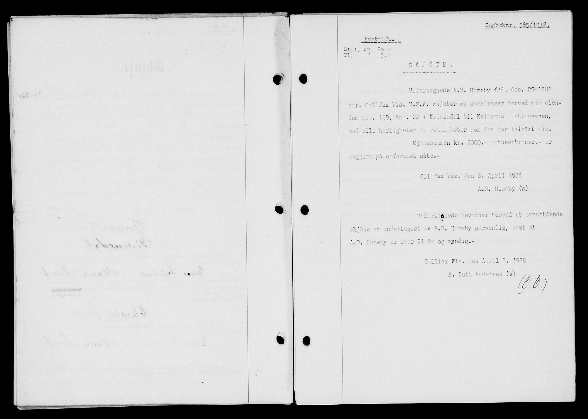 Flekkefjord sorenskriveri, AV/SAK-1221-0001/G/Gb/Gba/L0054: Mortgage book no. A-2, 1937-1938, Diary no: : 565/1938