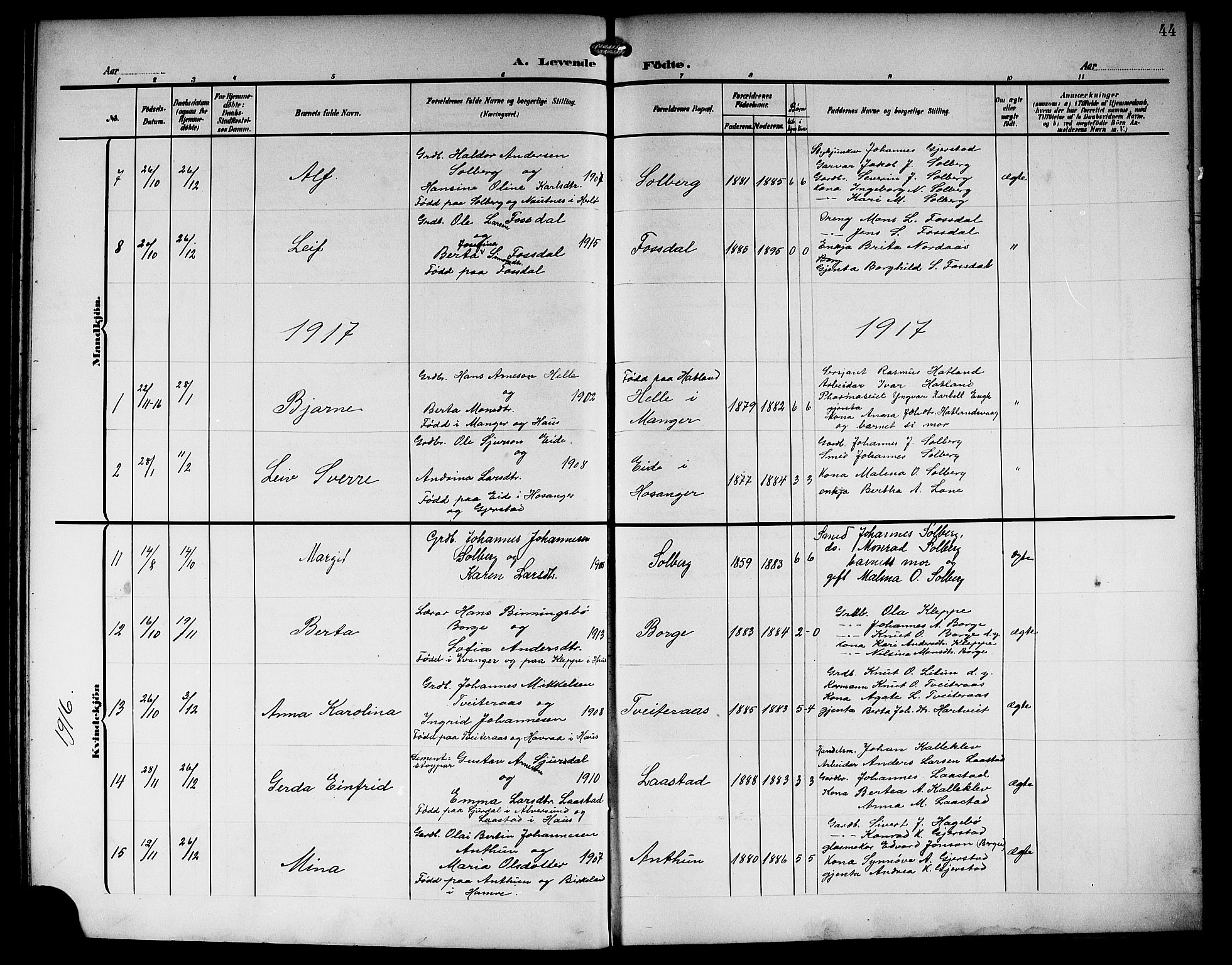 Haus sokneprestembete, AV/SAB-A-75601/H/Hab: Parish register (copy) no. C 4, 1907-1922, p. 44