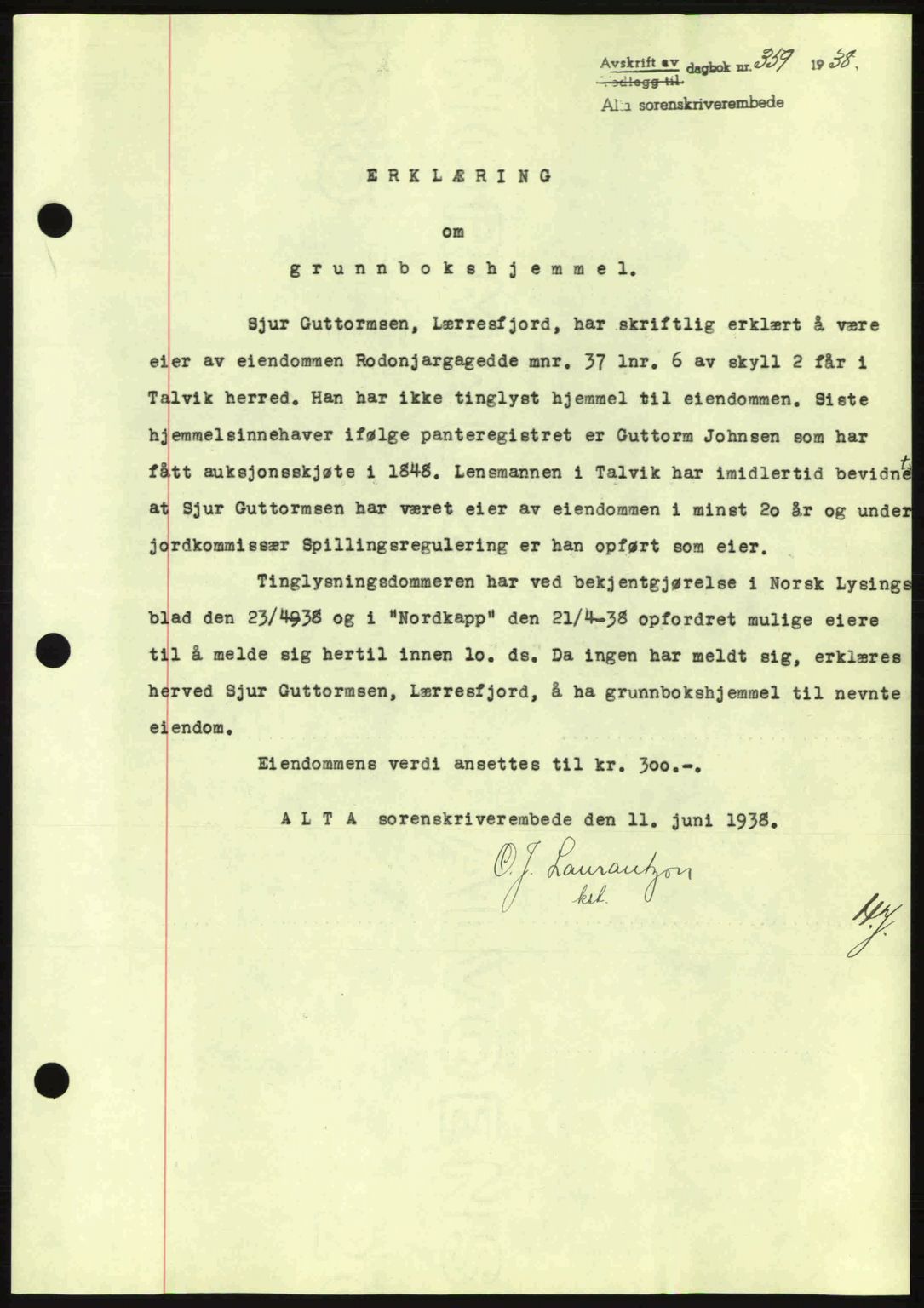 Alta fogderi/sorenskriveri, SATØ/SATØ-5/1/K/Kd/L0031pantebok: Mortgage book no. 31, 1938-1939, Diary no: : 359/1938