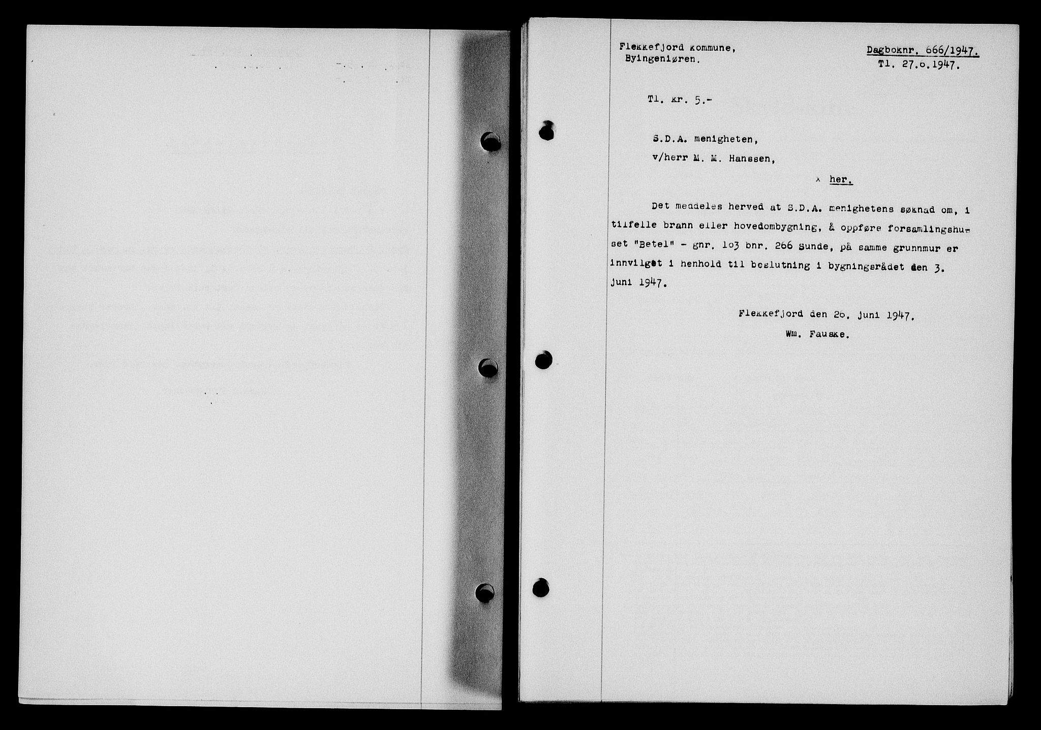 Flekkefjord sorenskriveri, SAK/1221-0001/G/Gb/Gba/L0062: Mortgage book no. A-10, 1947-1947, Diary no: : 666/1947
