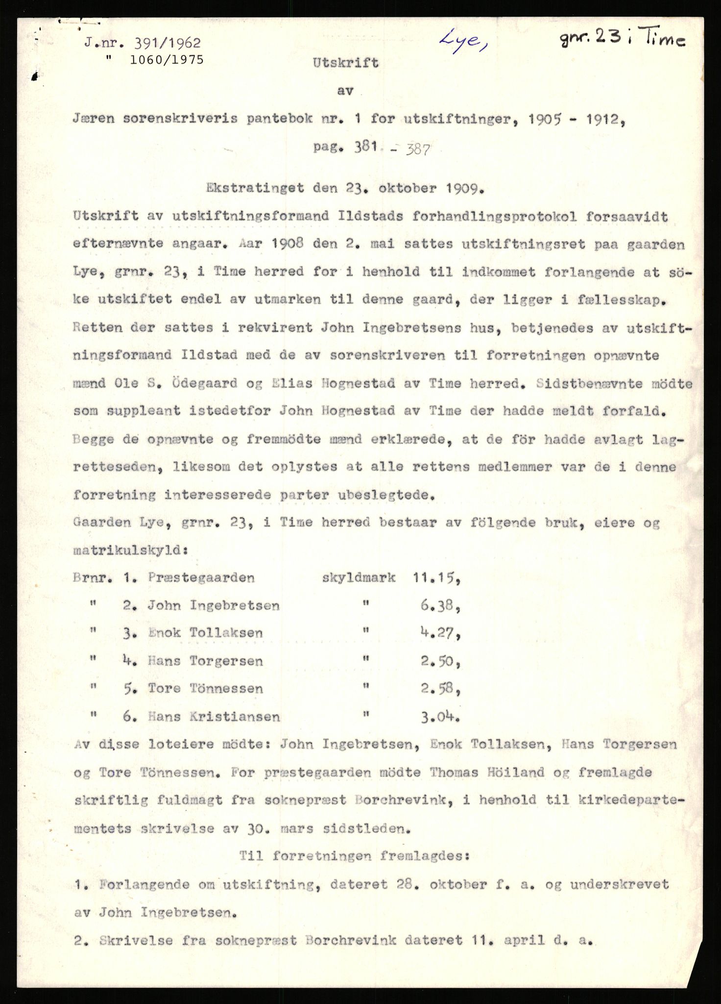 Statsarkivet i Stavanger, SAST/A-101971/03/Y/Yj/L0055: Avskrifter sortert etter gårdsnavn: Lunde nordre - Løining i Elven, 1750-1930, p. 509