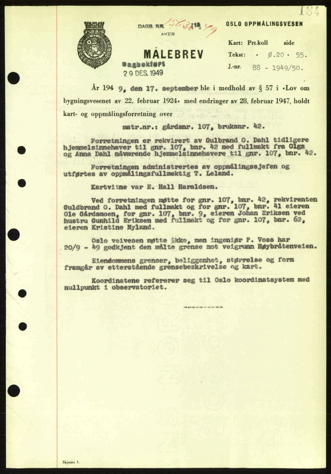 Oslo byskriverembete, AV/SAO-A-10227/G/Gb/Gbd/Gbda/L0017: Mortgage book no. A215, 1949-1950, Diary no: : 15630/1949