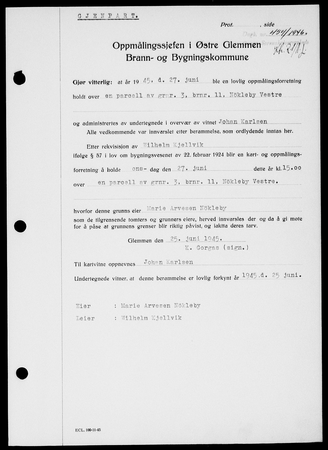 Onsøy sorenskriveri, SAO/A-10474/G/Ga/Gab/L0015: Mortgage book no. II A-15, 1945-1946, Diary no: : 454/1946