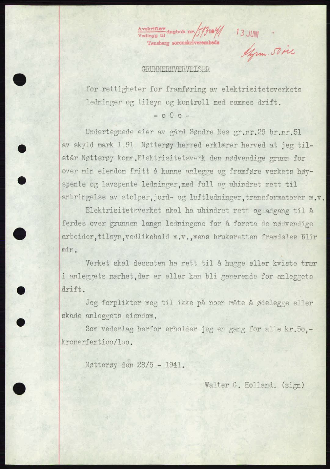 Tønsberg sorenskriveri, AV/SAKO-A-130/G/Ga/Gaa/L0010: Mortgage book no. A10, 1941-1941, Diary no: : 1513/1941