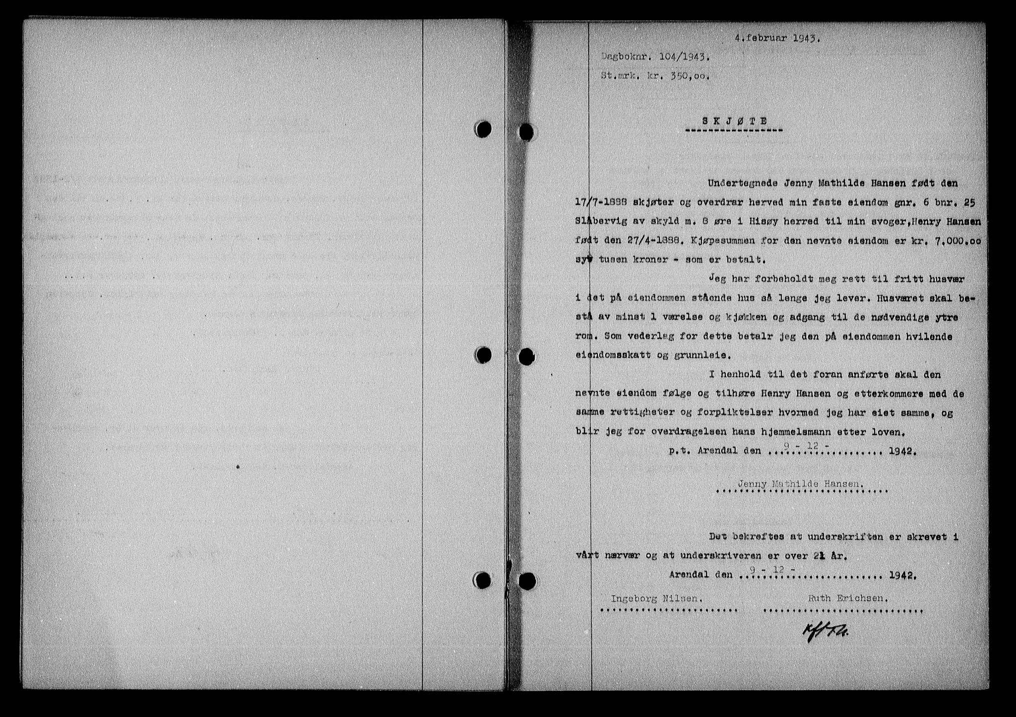 Nedenes sorenskriveri, SAK/1221-0006/G/Gb/Gba/L0050: Mortgage book no. A-IV, 1942-1943, Diary no: : 104/1943