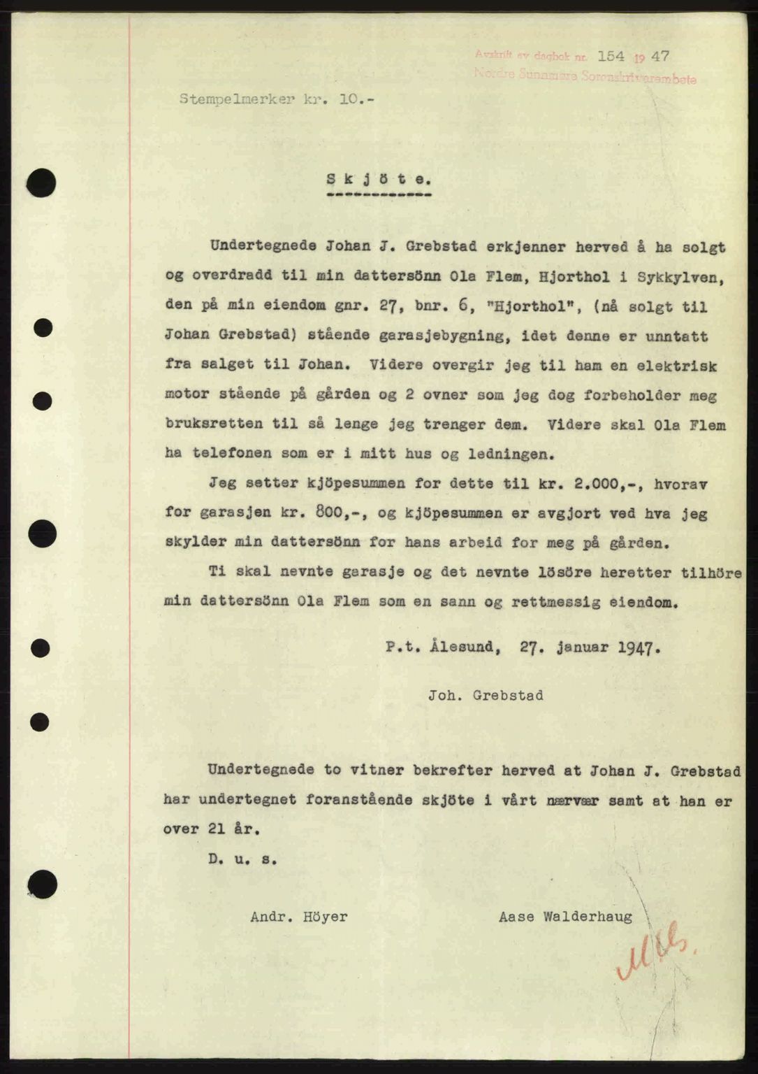 Nordre Sunnmøre sorenskriveri, AV/SAT-A-0006/1/2/2C/2Ca: Mortgage book no. A23, 1946-1947, Diary no: : 154/1947