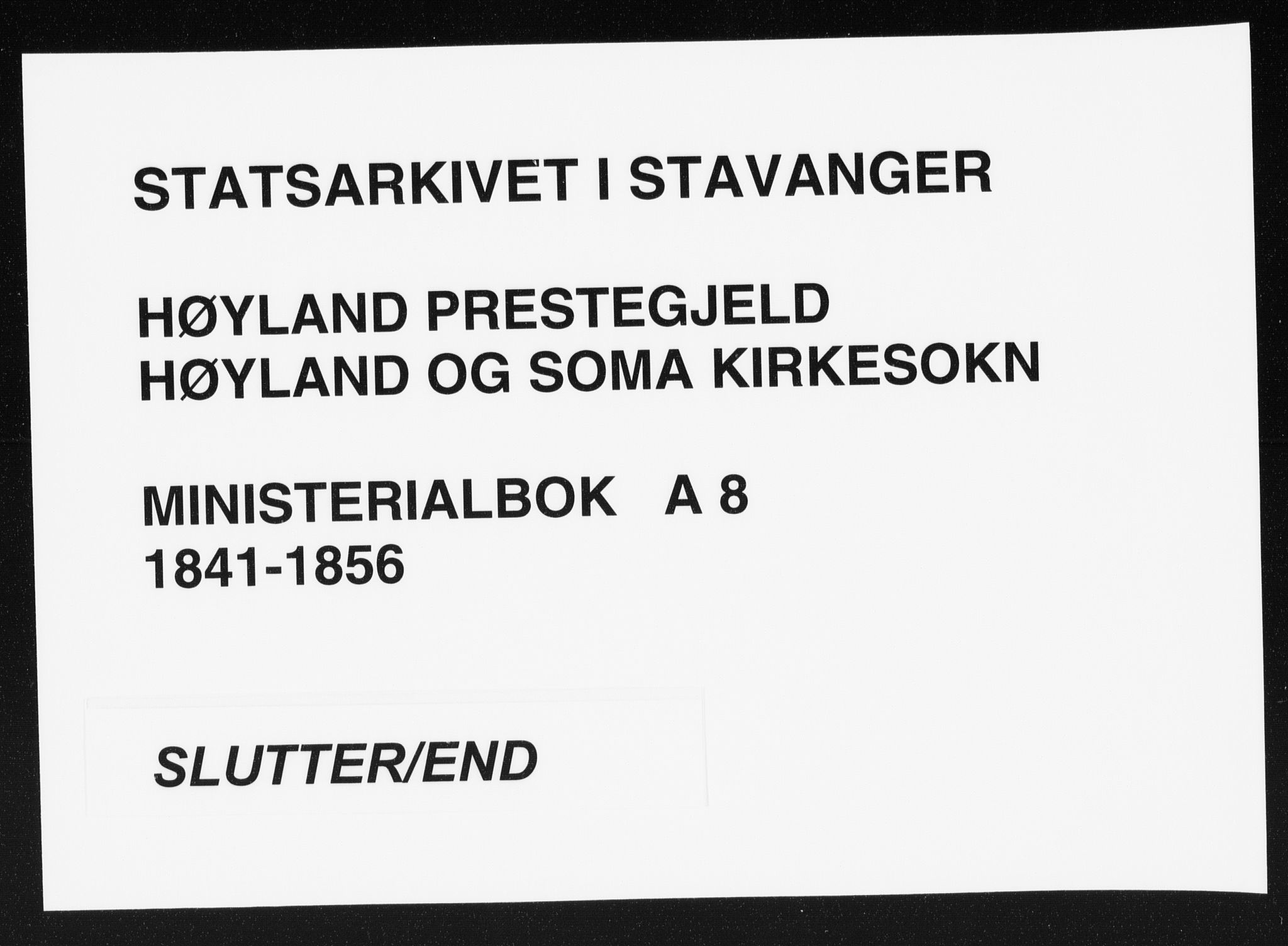 Høyland sokneprestkontor, SAST/A-101799/001/30BA/L0008: Parish register (official) no. A 8, 1841-1856