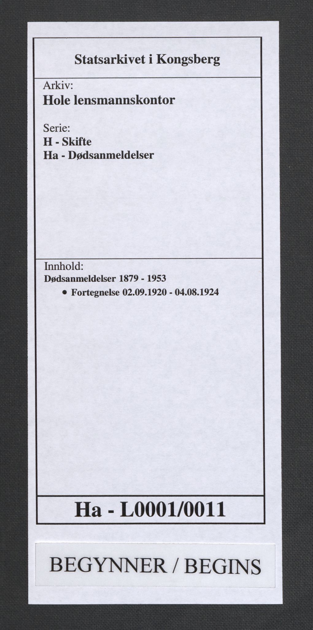 Hole lensmannskontor, AV/SAKO-A-513/H/Ha/L0001/0011: Dødsanmeldelser / Dødsanmeldelser, 1920-1924