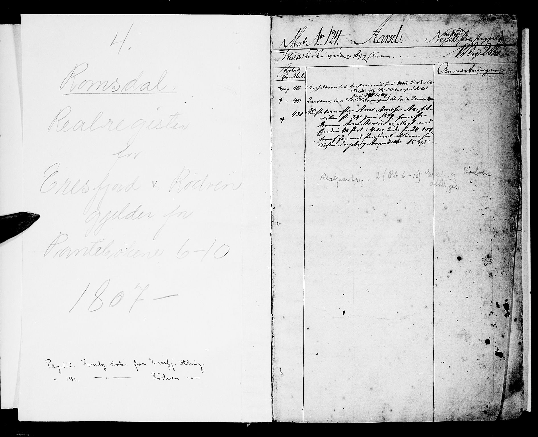 Romsdal sorenskriveri, SAT/A-4149/1/2/2Aa/L0016: Mortgage register no. 16, 1807-1848, p. 0-1