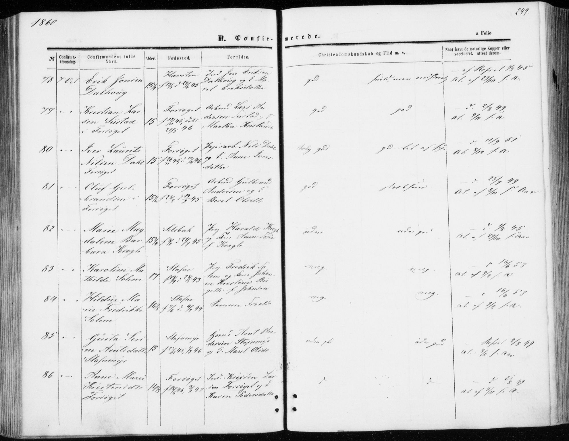 Ministerialprotokoller, klokkerbøker og fødselsregistre - Sør-Trøndelag, AV/SAT-A-1456/606/L0292: Parish register (official) no. 606A07, 1856-1865, p. 249