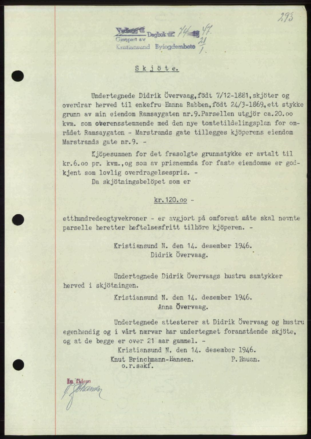 Kristiansund byfogd, AV/SAT-A-4587/A/27: Mortgage book no. 39b, 1946-1947, Diary no: : 74/1947