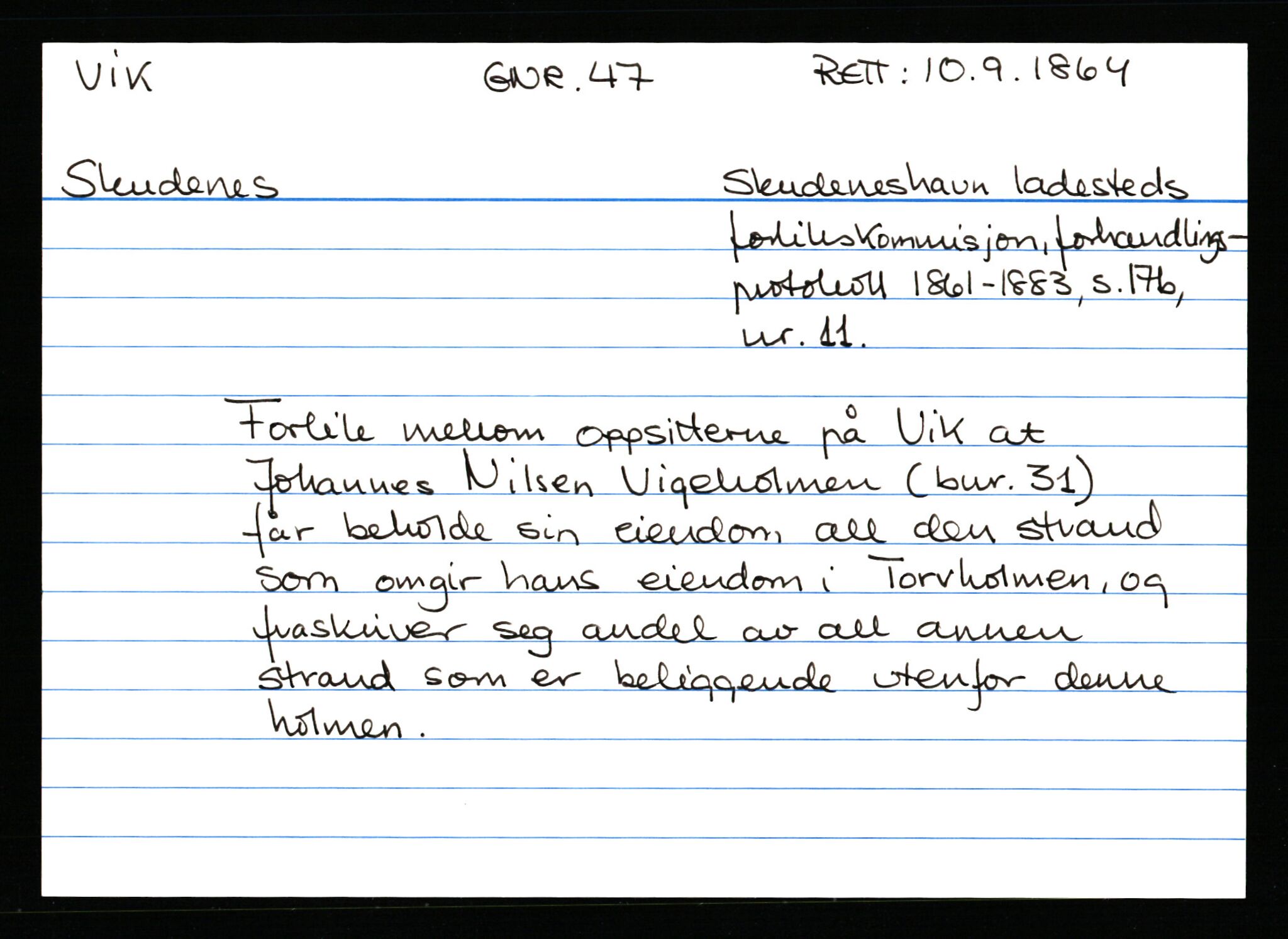 Statsarkivet i Stavanger, AV/SAST-A-101971/03/Y/Ym/L0067: Åstedskort sortert etter gårdsnavn: Vik - Vold, 1600-1950, p. 56