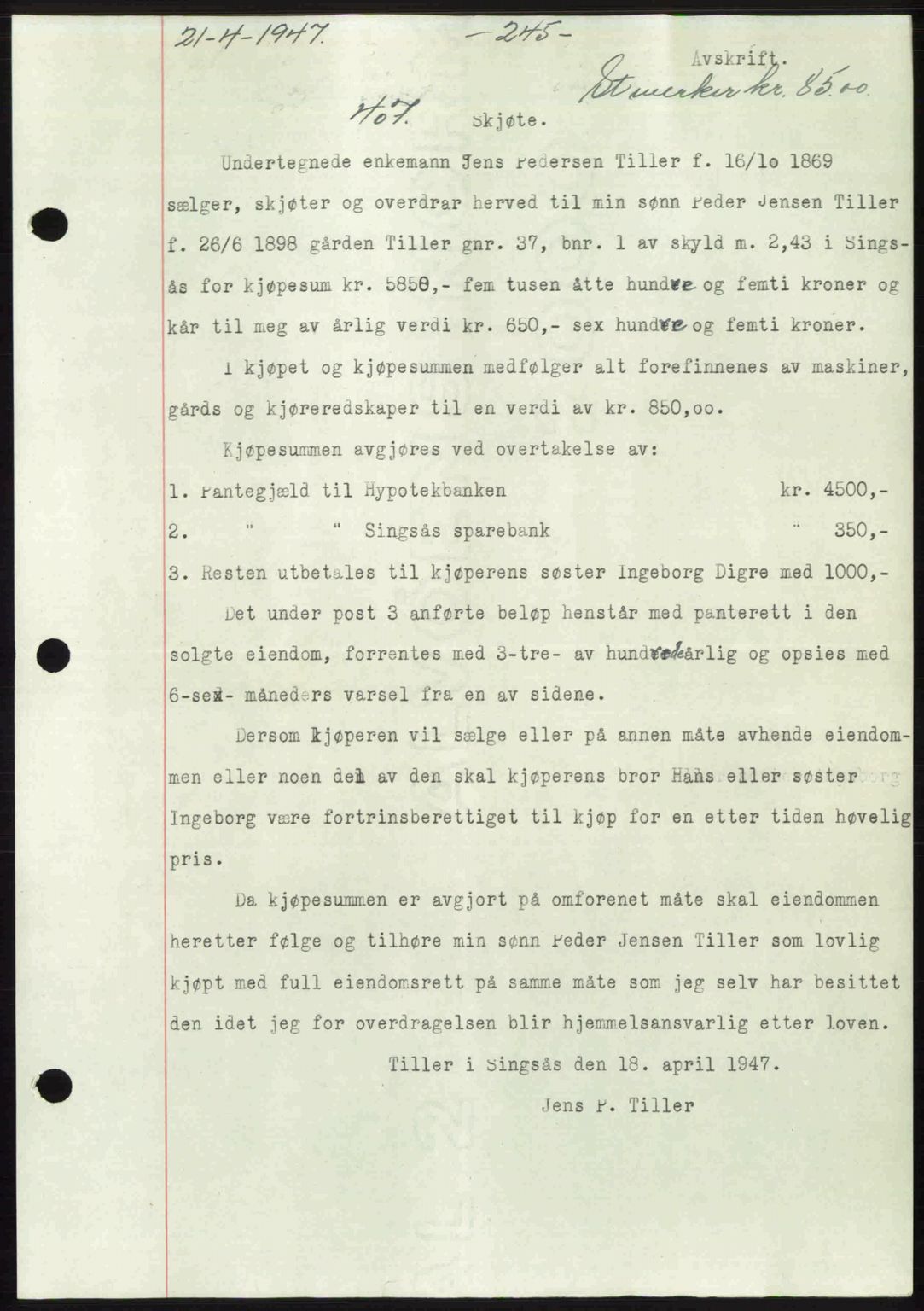 Gauldal sorenskriveri, SAT/A-0014/1/2/2C: Mortgage book no. A3, 1947-1947, Diary no: : 407/1947