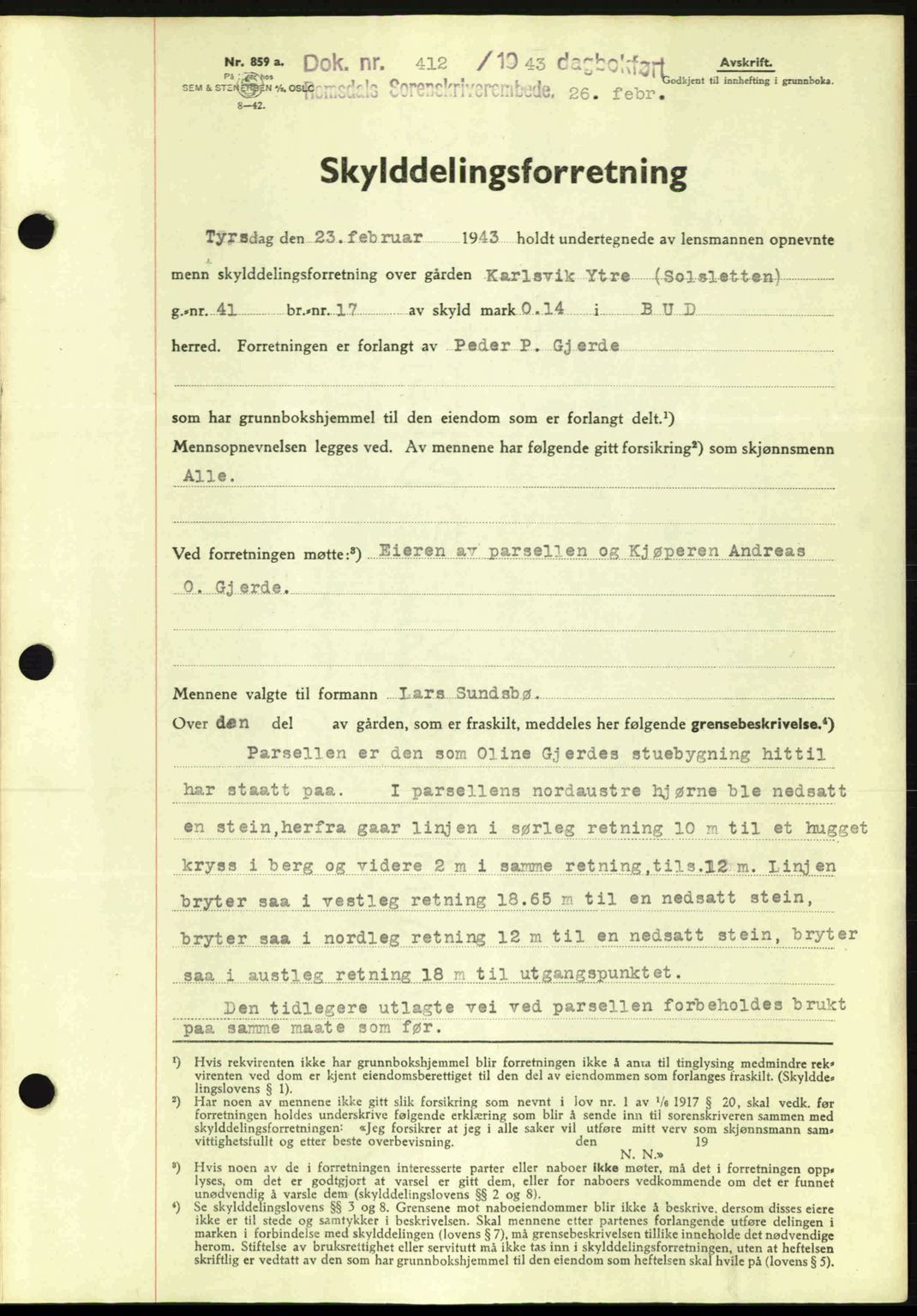 Romsdal sorenskriveri, AV/SAT-A-4149/1/2/2C: Mortgage book no. A13, 1942-1943, Diary no: : 412/1943