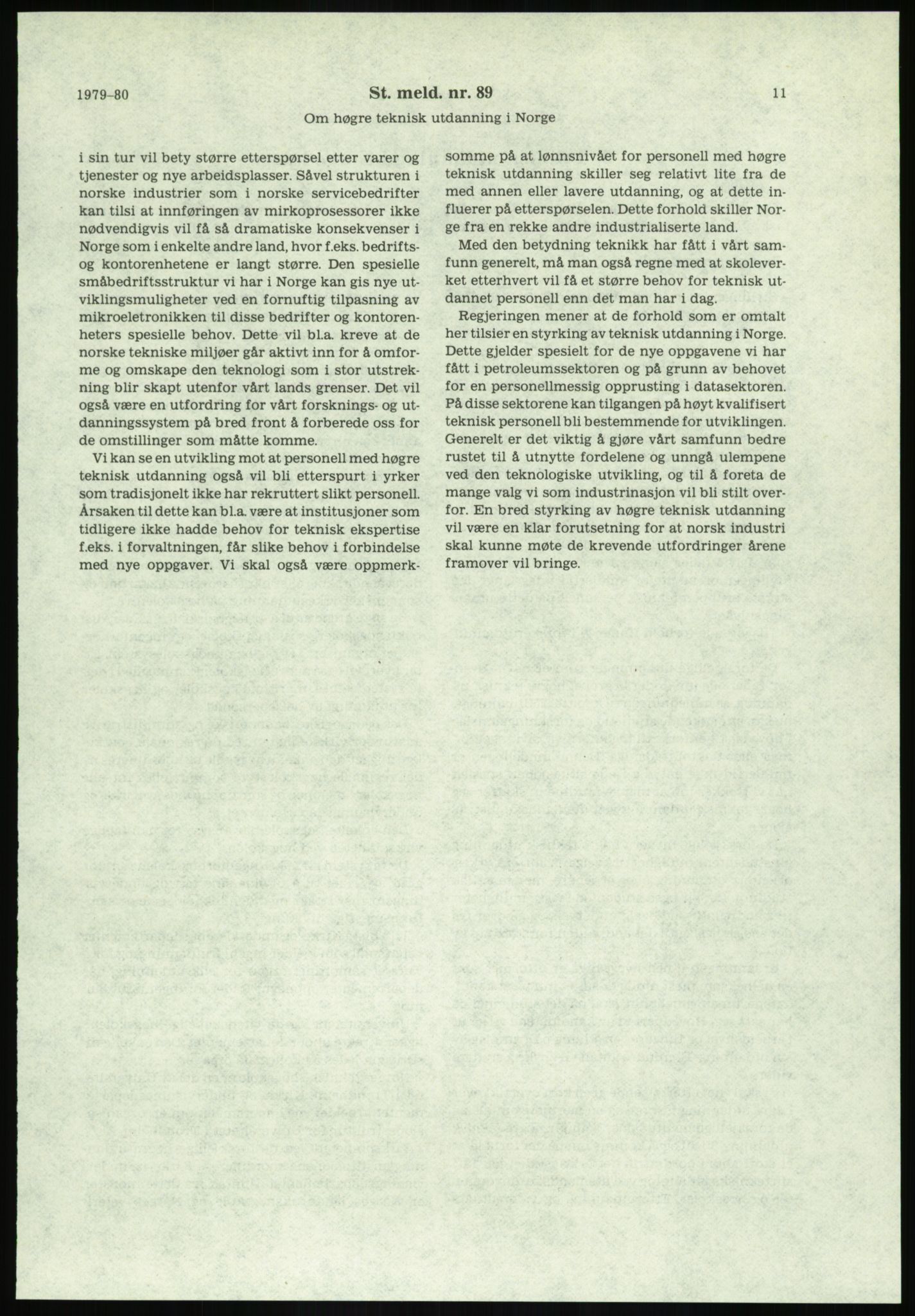Justisdepartementet, Granskningskommisjonen ved Alexander Kielland-ulykken 27.3.1980, AV/RA-S-1165/D/L0020: X Opplæring/Kompetanse (Doku.liste + X1-X18 av 18)/Y Forskningsprosjekter (Doku.liste + Y1-Y7 av 9), 1980-1981, p. 50