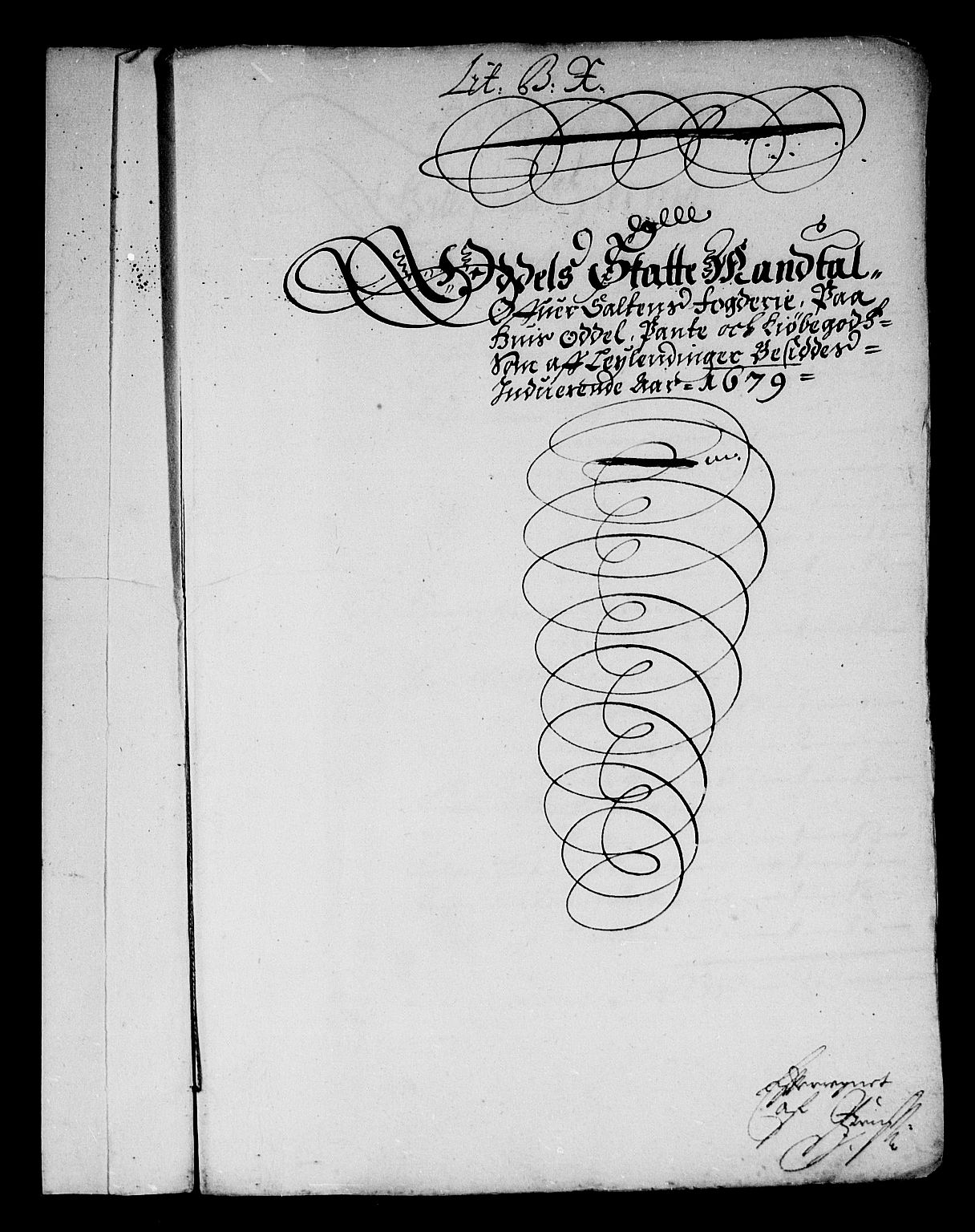 Rentekammeret inntil 1814, Reviderte regnskaper, Stiftamtstueregnskaper, Trondheim stiftamt og Nordland amt, AV/RA-EA-6044/R/Re/L0057: Trondheim stiftamt og Nordland amt, 1677-1679