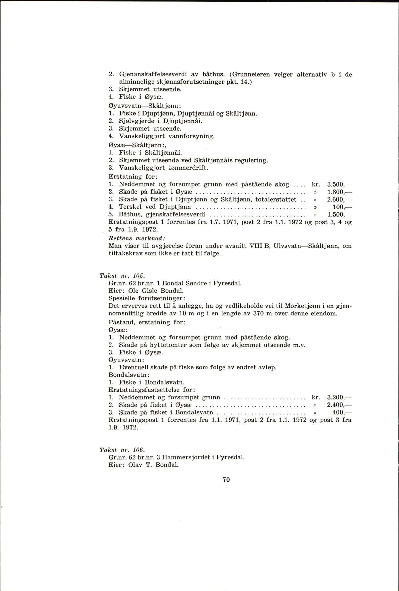 Vest-Telemark sorenskriveri, AV/SAKO-A-134/F/Fo/Fob/L0004: Skjønn/rettsbøker for kraftutbygging/veg, 1973-1989, p. 72