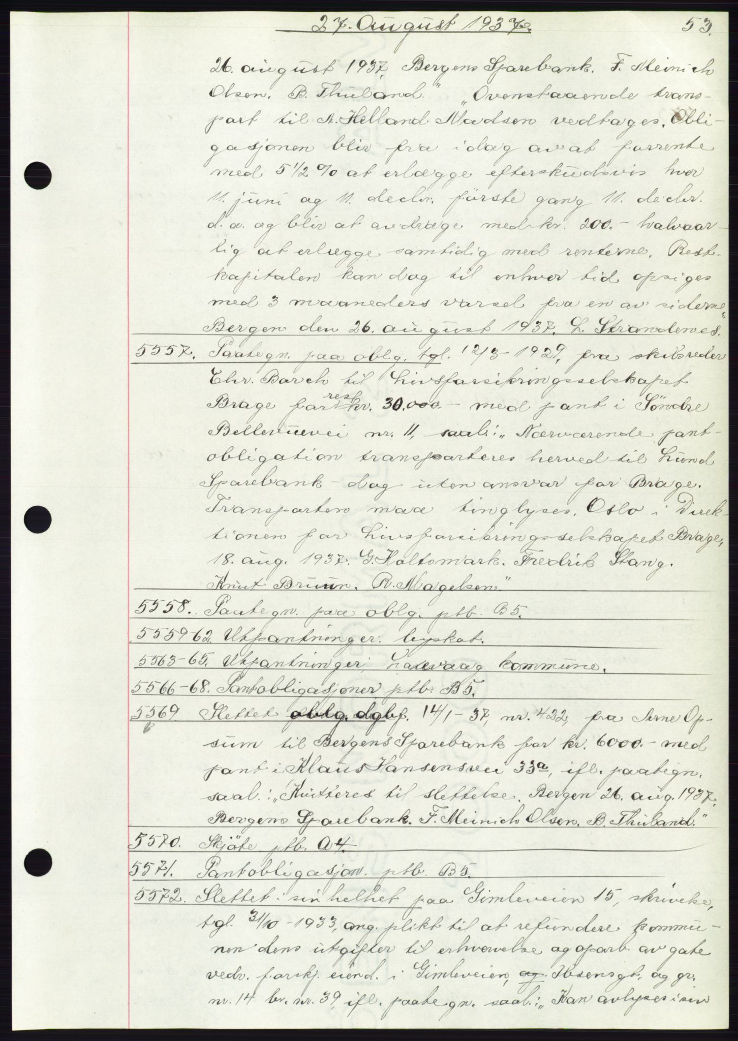 Byfogd og Byskriver i Bergen, AV/SAB-A-3401/03: Mortgage book no. C 5, 1937-1937, Diary no: : 5557/1937