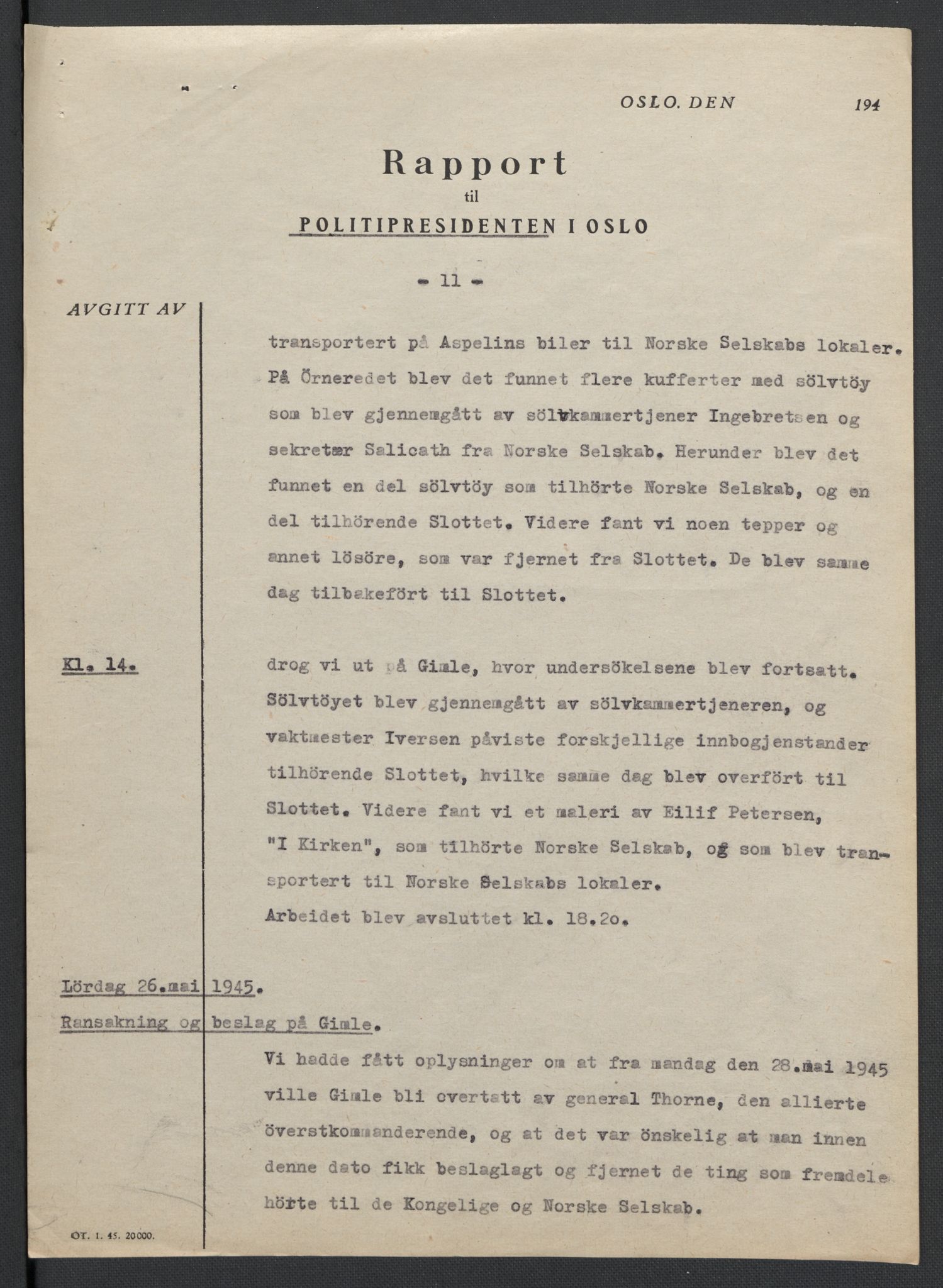 Landssvikarkivet, Oslo politikammer, AV/RA-S-3138-01/D/Da/L0003: Dnr. 29, 1945, p. 2604