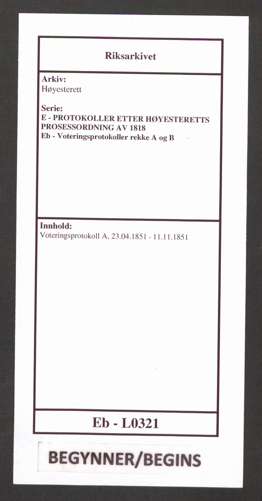 Høyesterett, RA/S-1002/E/Eb/Ebb/L0044/0002: Voteringsprotokoller / Voteringsprotokoll, 1851